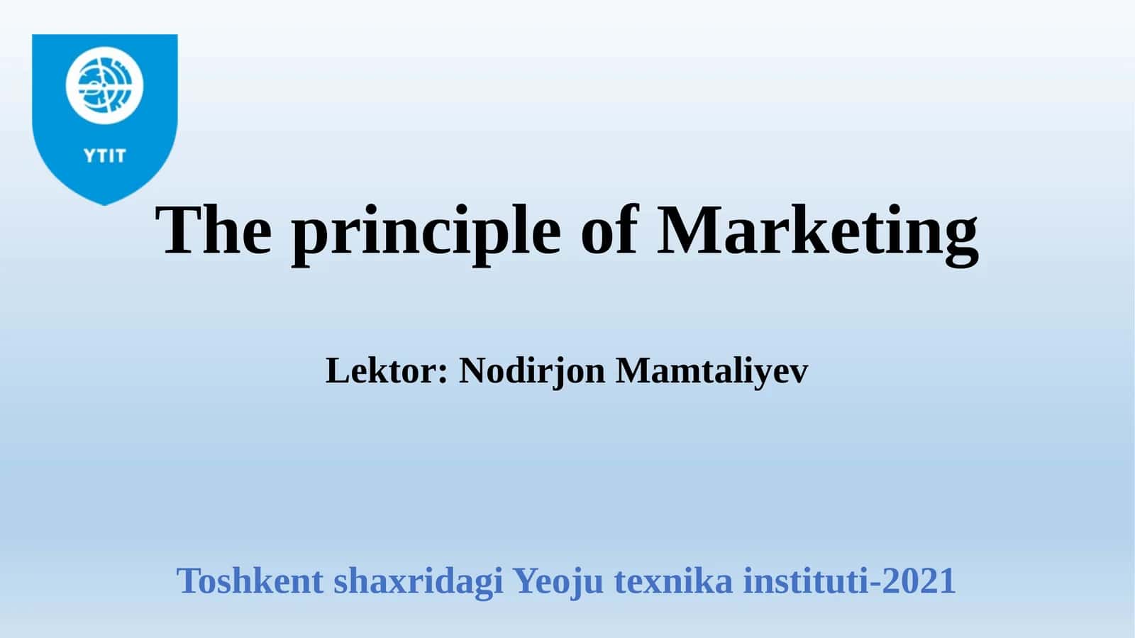 The principle of Marketing 1