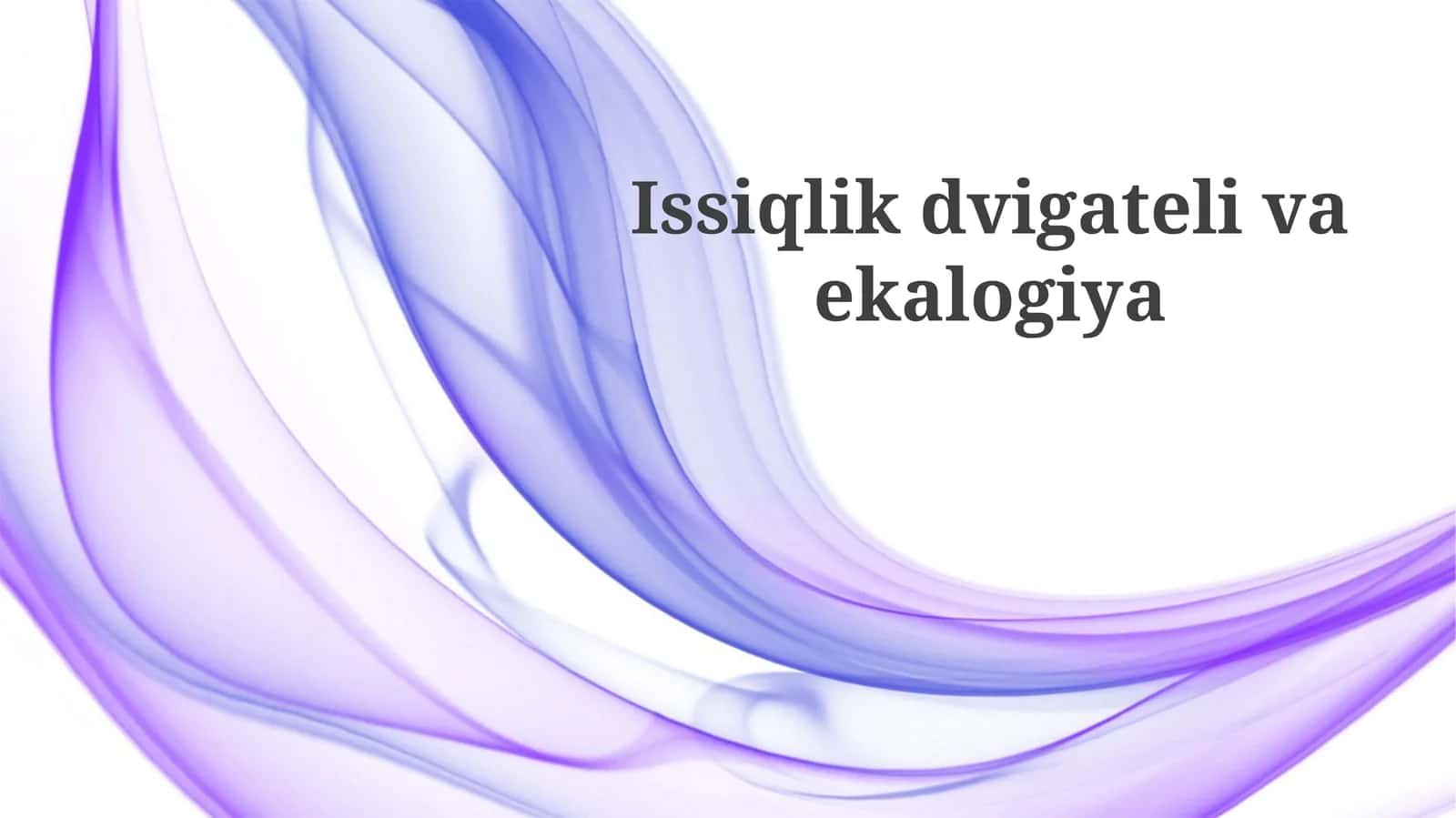 Issiqlik dvigatelivaekalogiya 1