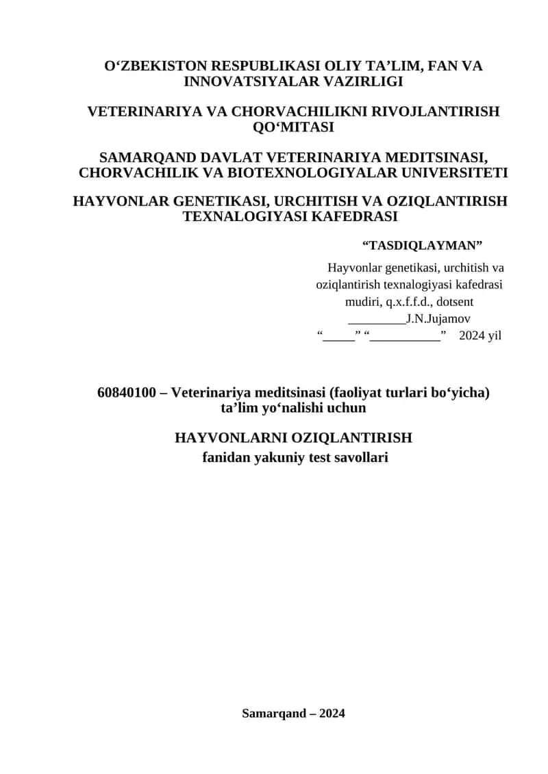 HAYVONLARNI OZIQLANTIRISH fanidan yakuniy test savollari 1
