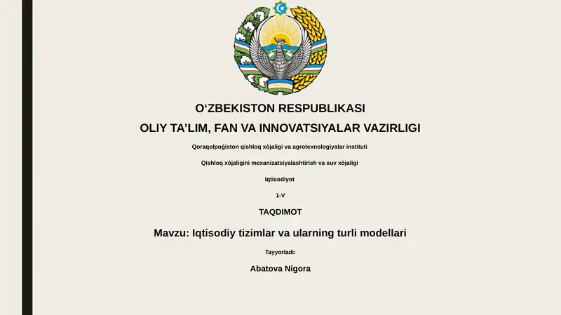 Iqtisodiy tizimlar va ularning turli modellari 1