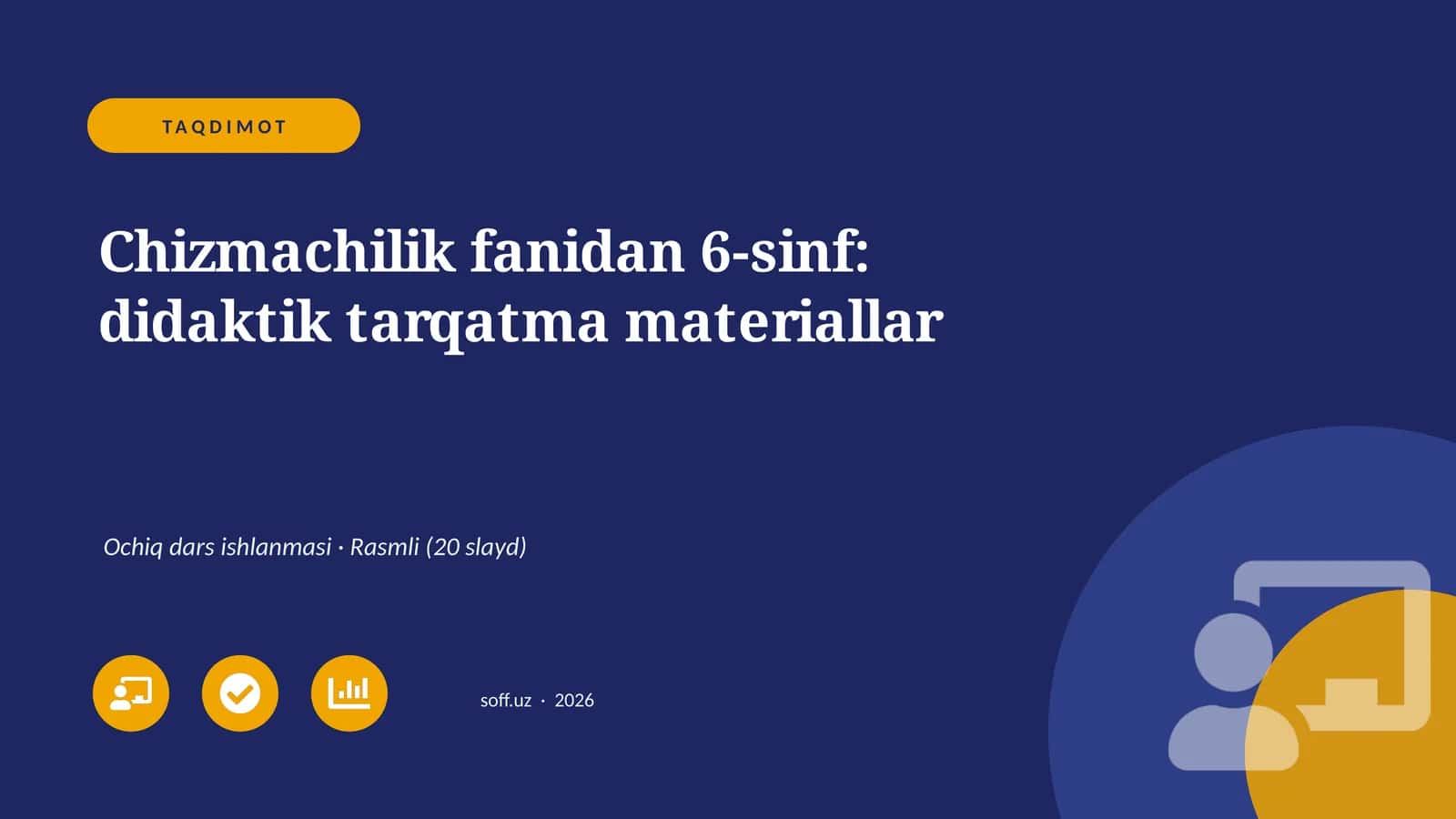 Chizmachilik fanidan 6-sinf: didaktik tarqatma materiallar 1