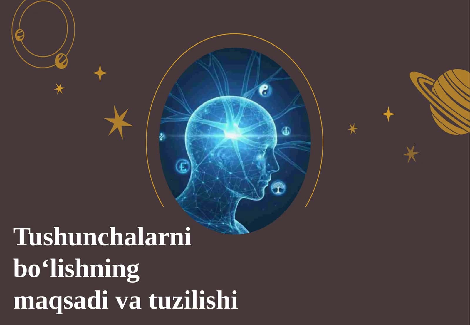 Tushunchalarni bo‘lishning maqsadi va tuzilish 1
