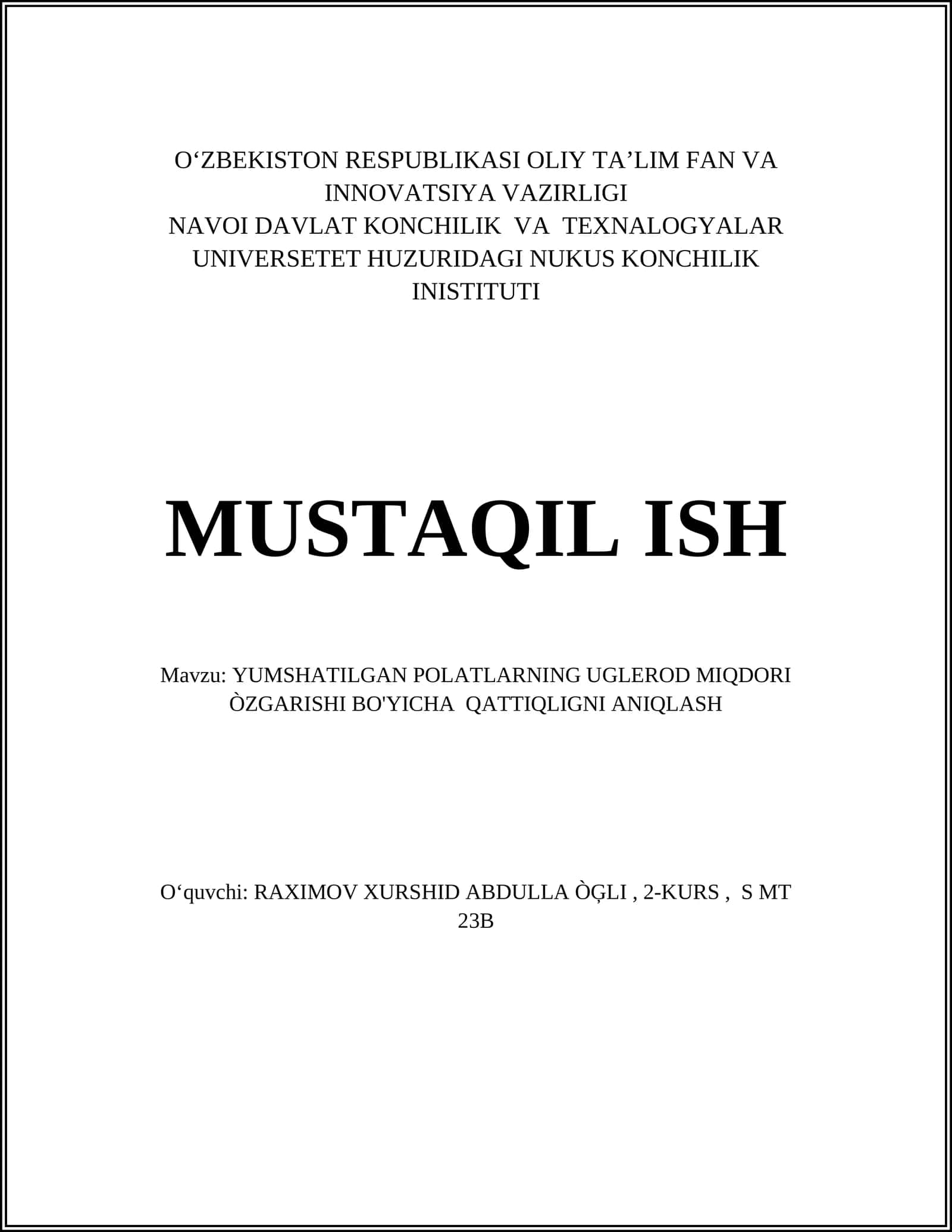 YUMSHATILGAN POLATLARNING UGLEROD MIQDORI ÒZGARISHI BO'YICHA QATTIQLIGNI ANIQLASH 1