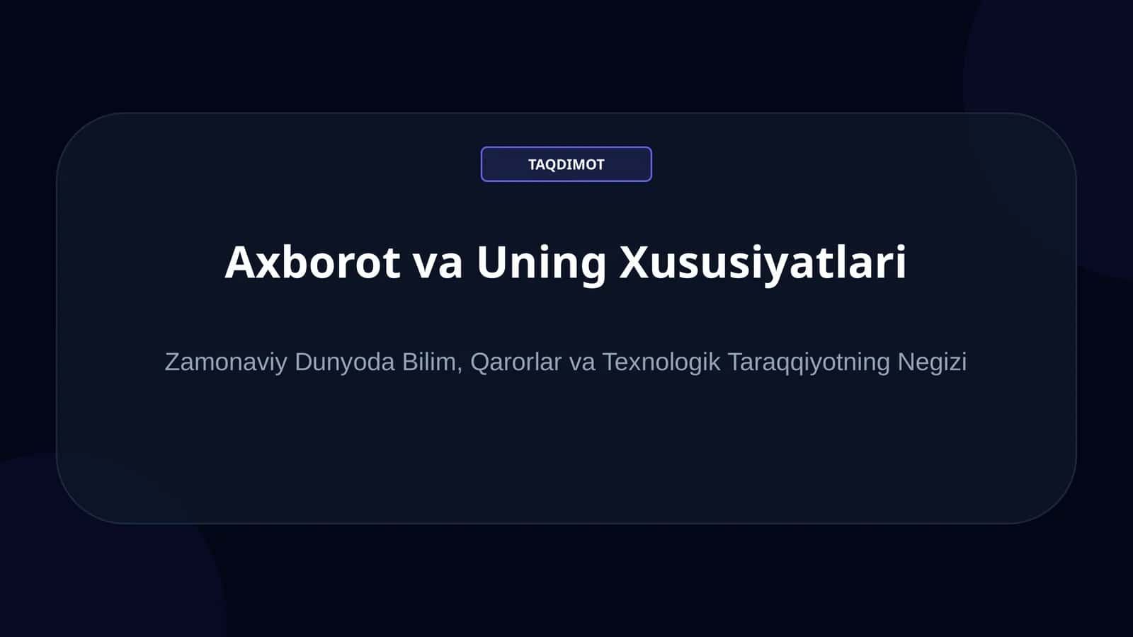 Axborot va Uning Xususiyatlari 1