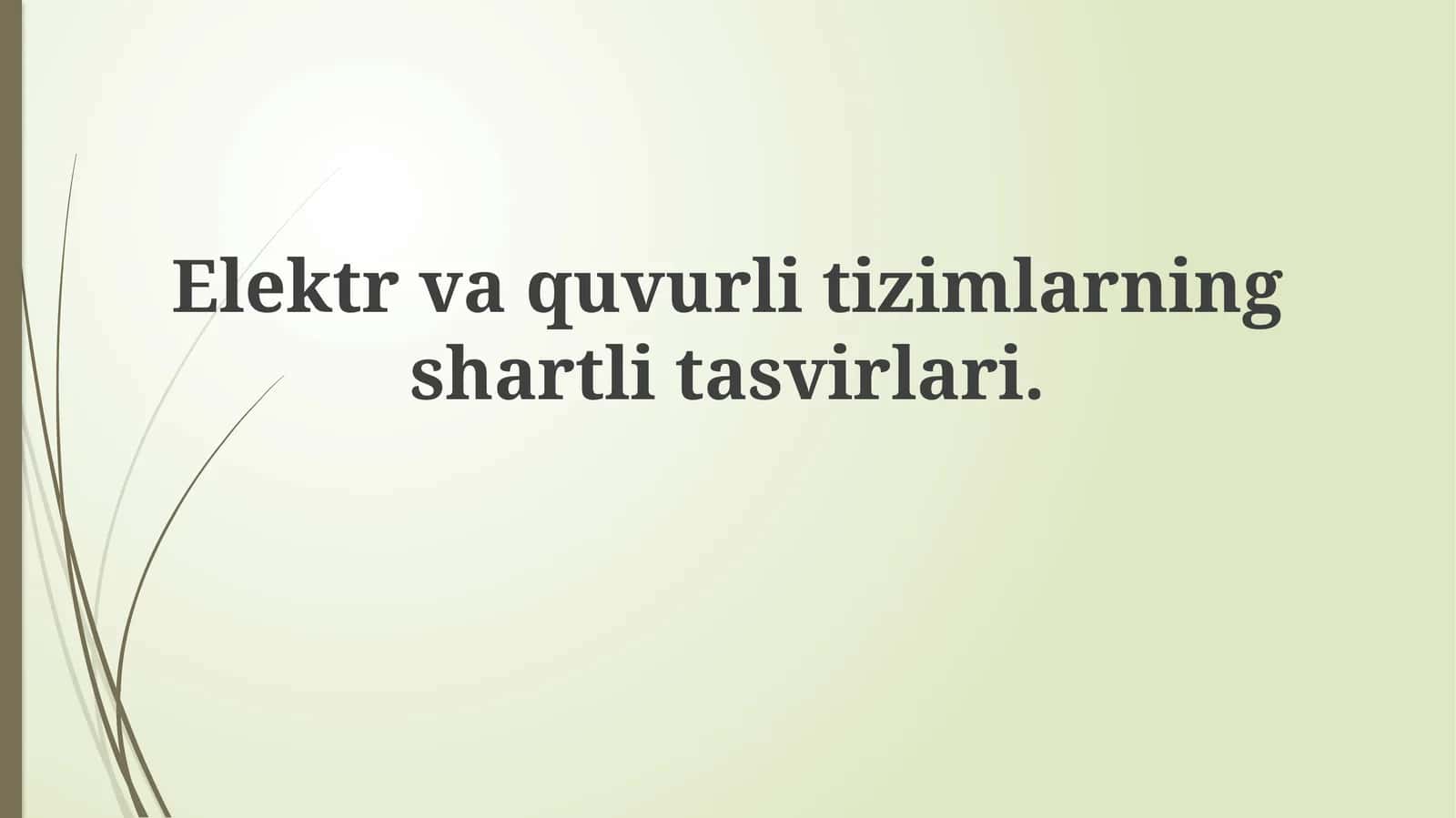 Elektr va sanitariya-texnik tizimlarning shartli tasvirlari 1