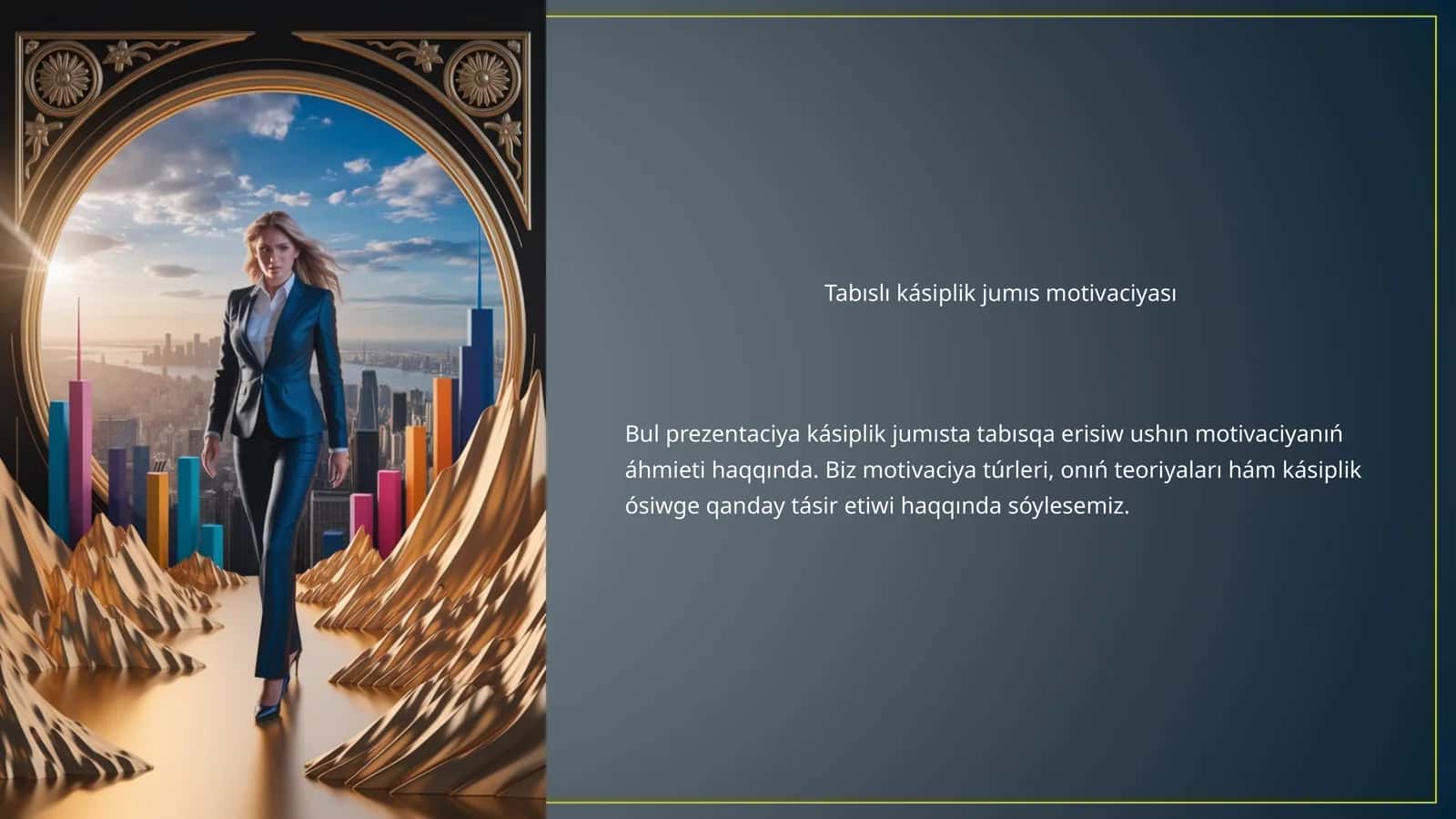 Tabıslı kásiplik jumıs motivaciyası 1