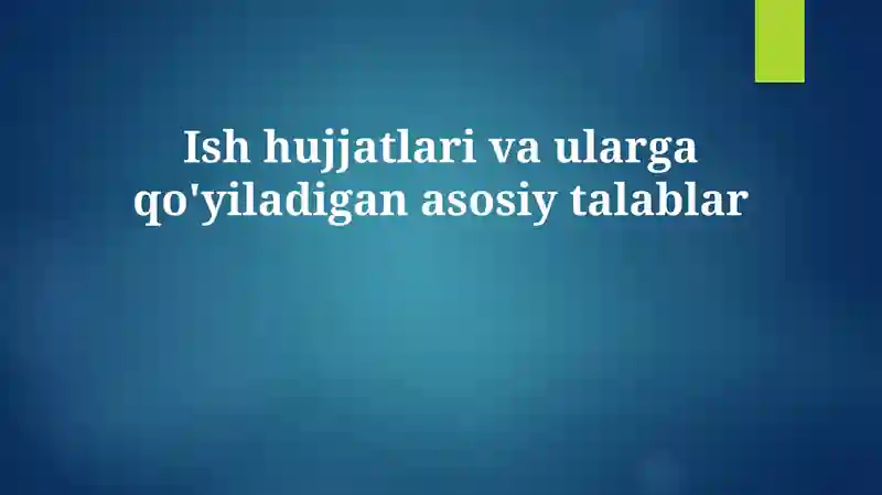 Identifikatsiya hujjatlari turlari va asosiy ma'lumotlar