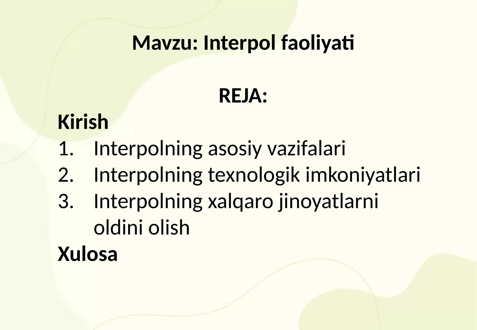 Interpol faoliyati 1