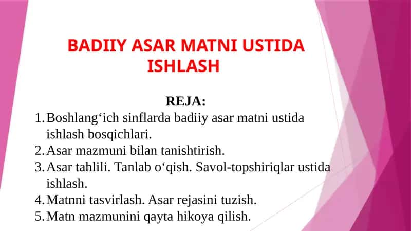 BADIIY ASAR MATNI USTIDA ISHLASH 1