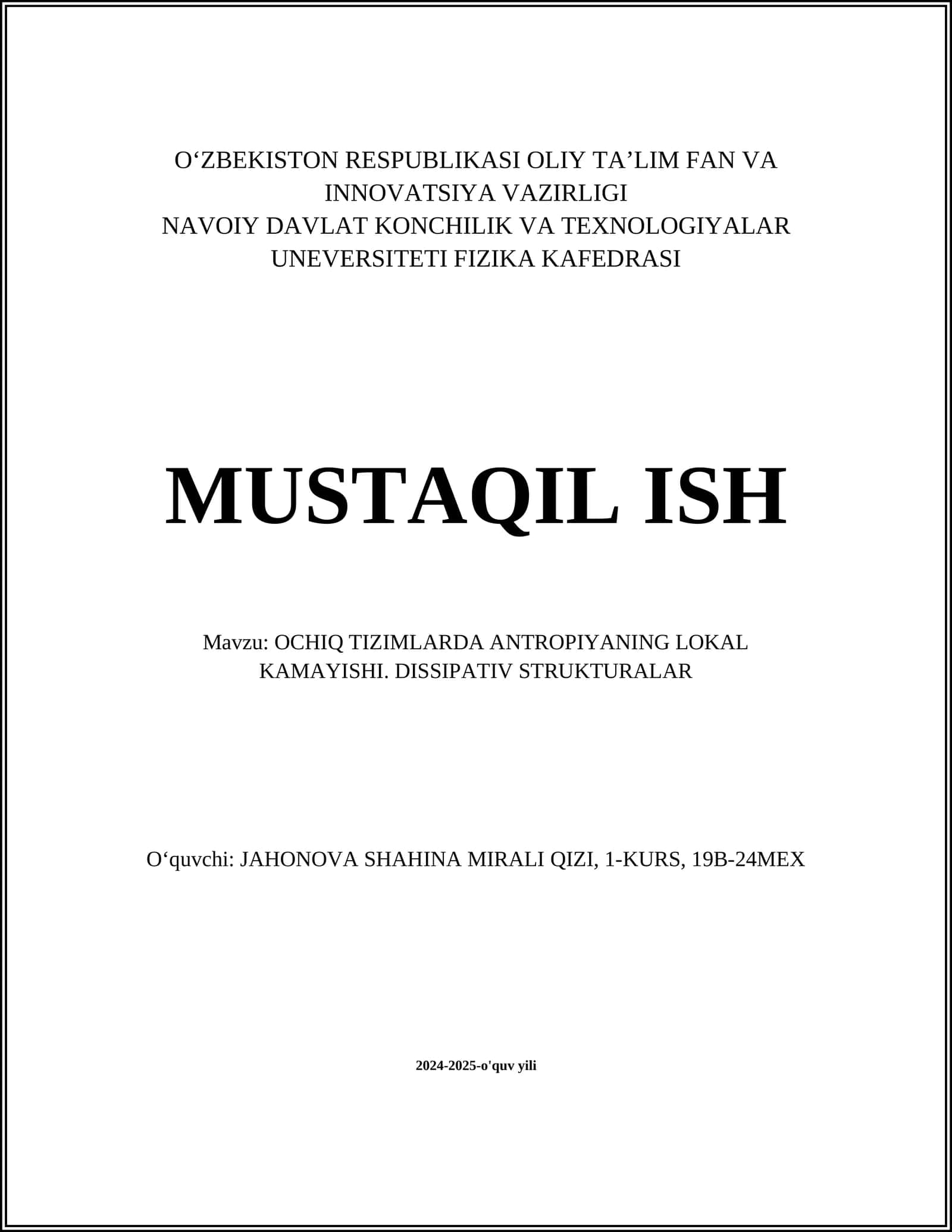 OCHIQ TIZIMLARDA ANTROPIYANING LOKAL KAMAYISHI. DISSIPATIV STRUKTURALAR 1