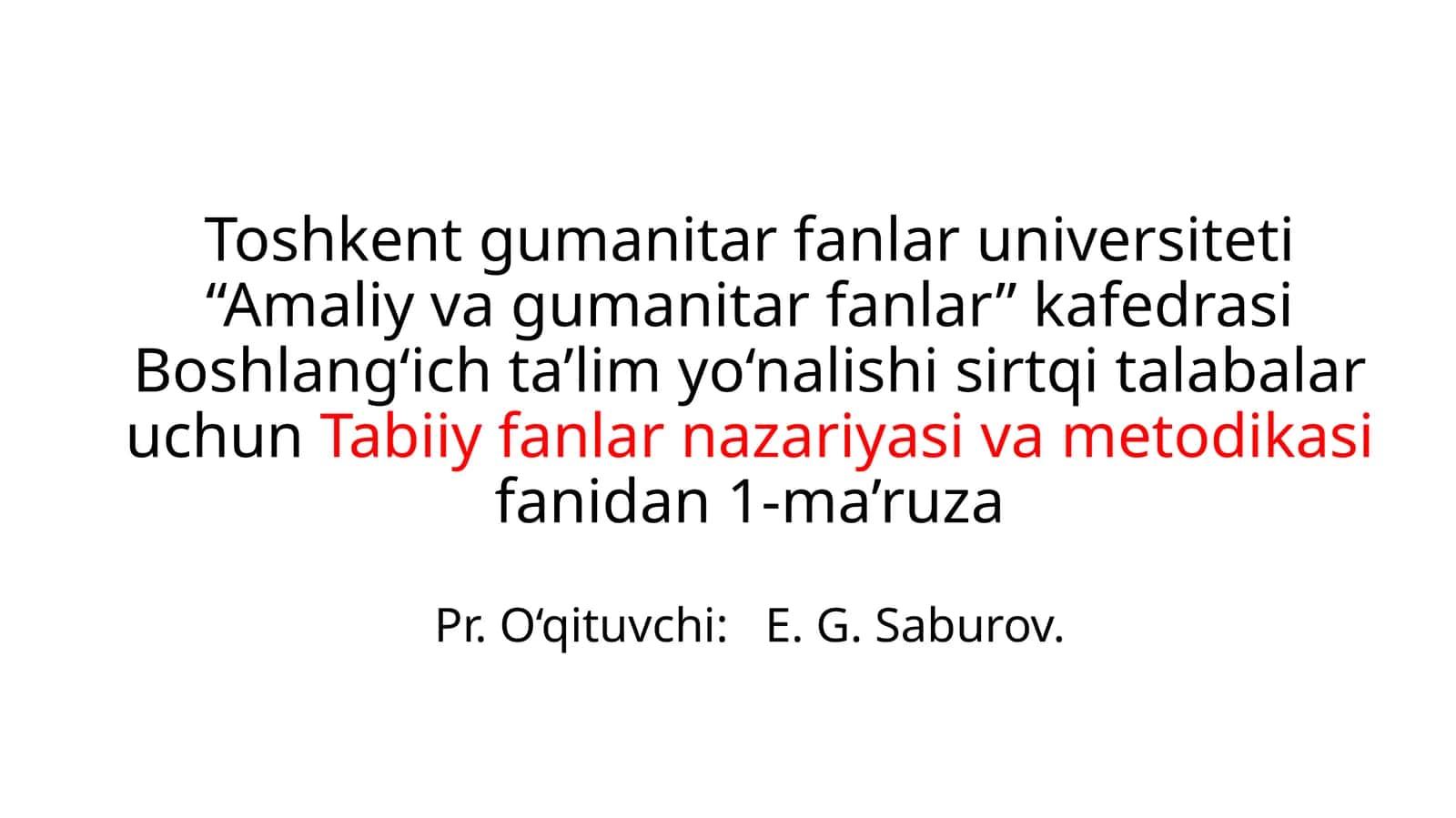 Tabiiy fanlar nazariyasi va metodikasi 1
