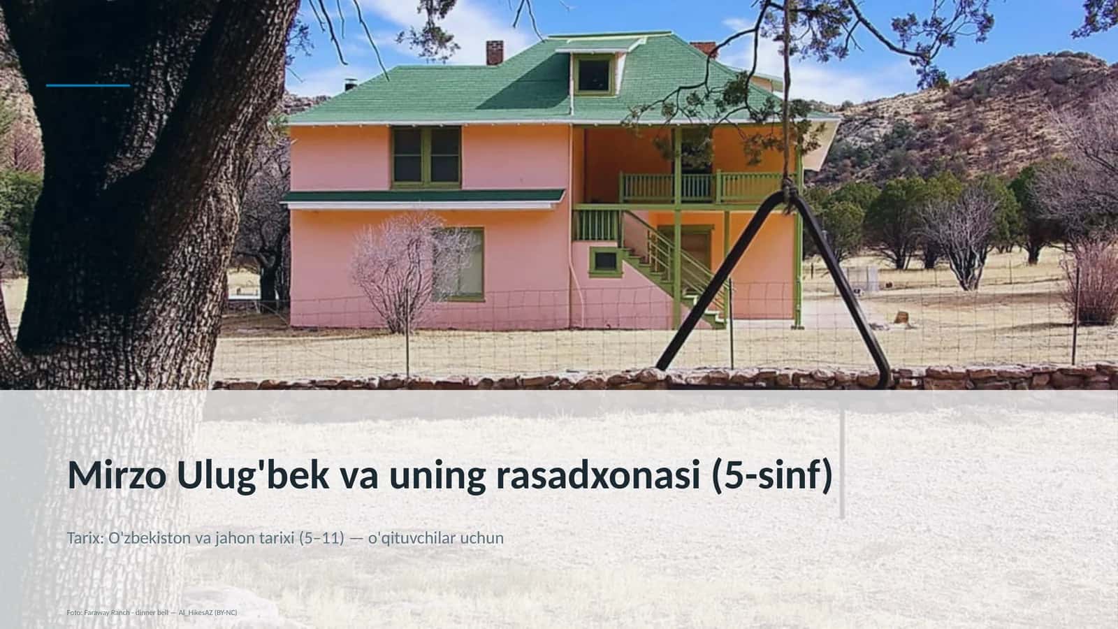 Mirzo Ulug'bek va uning rasadxonasi (5-sinf) 1