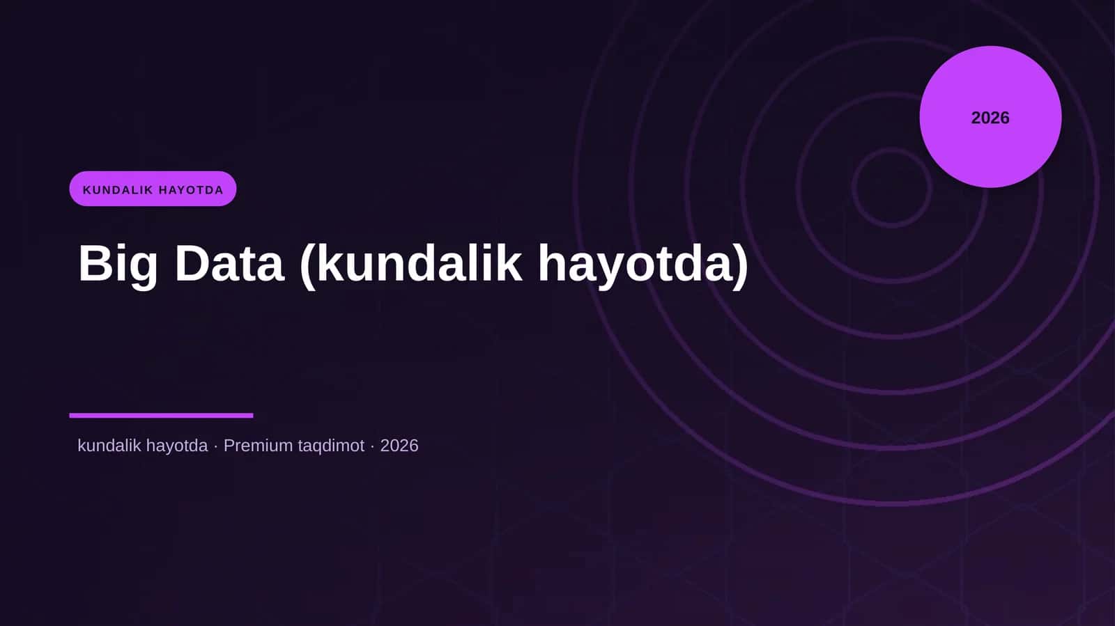Big Data (kundalik hayotda) 4