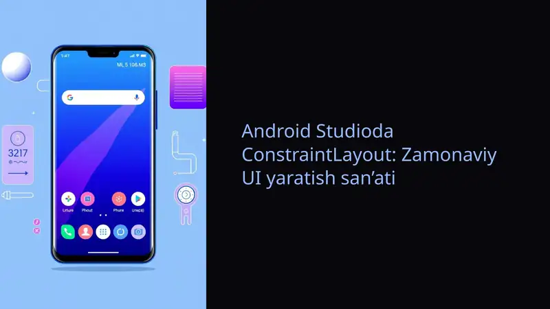 ConstraintLayout Android Studioda 1