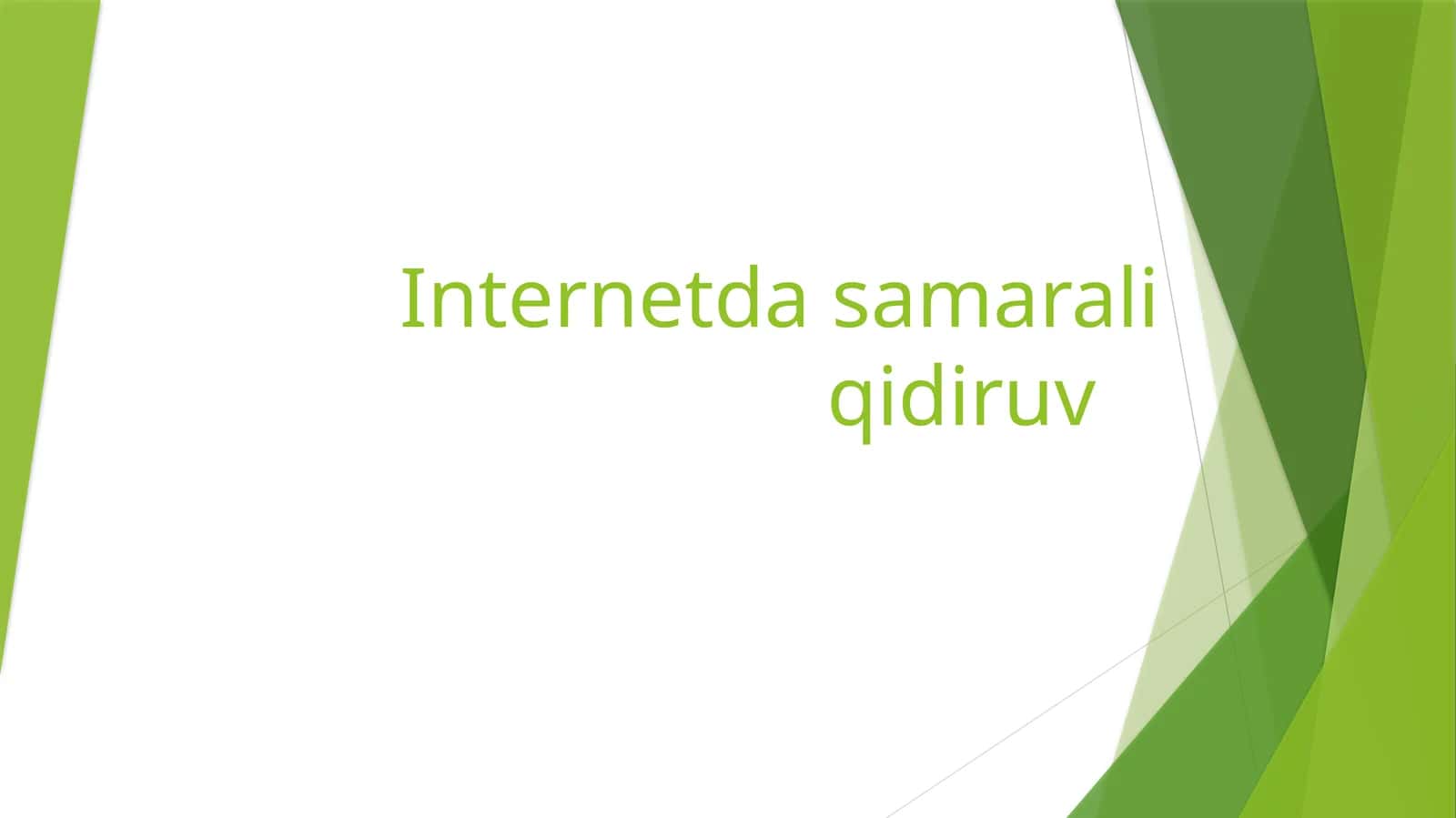 Internetda samarali qidiruv 1