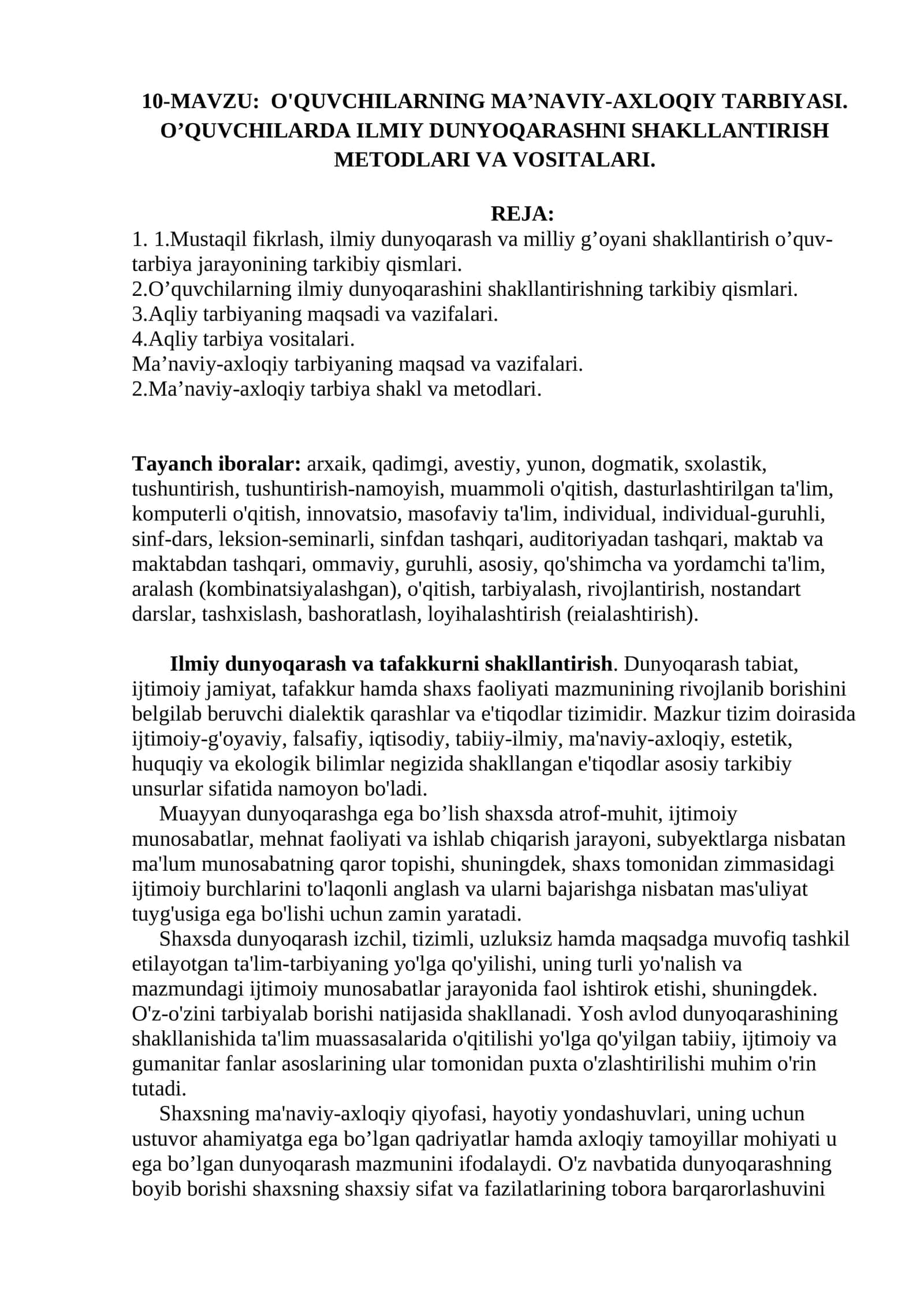 O'QUVCHILARNING MA’NAVIY-AXLOQIY TARBIYASI. O’QUVCHILARDA ILMIY DUNYOQARASHNI SHAKLLANTIRISH METODLARI VA VOSITALARI 1