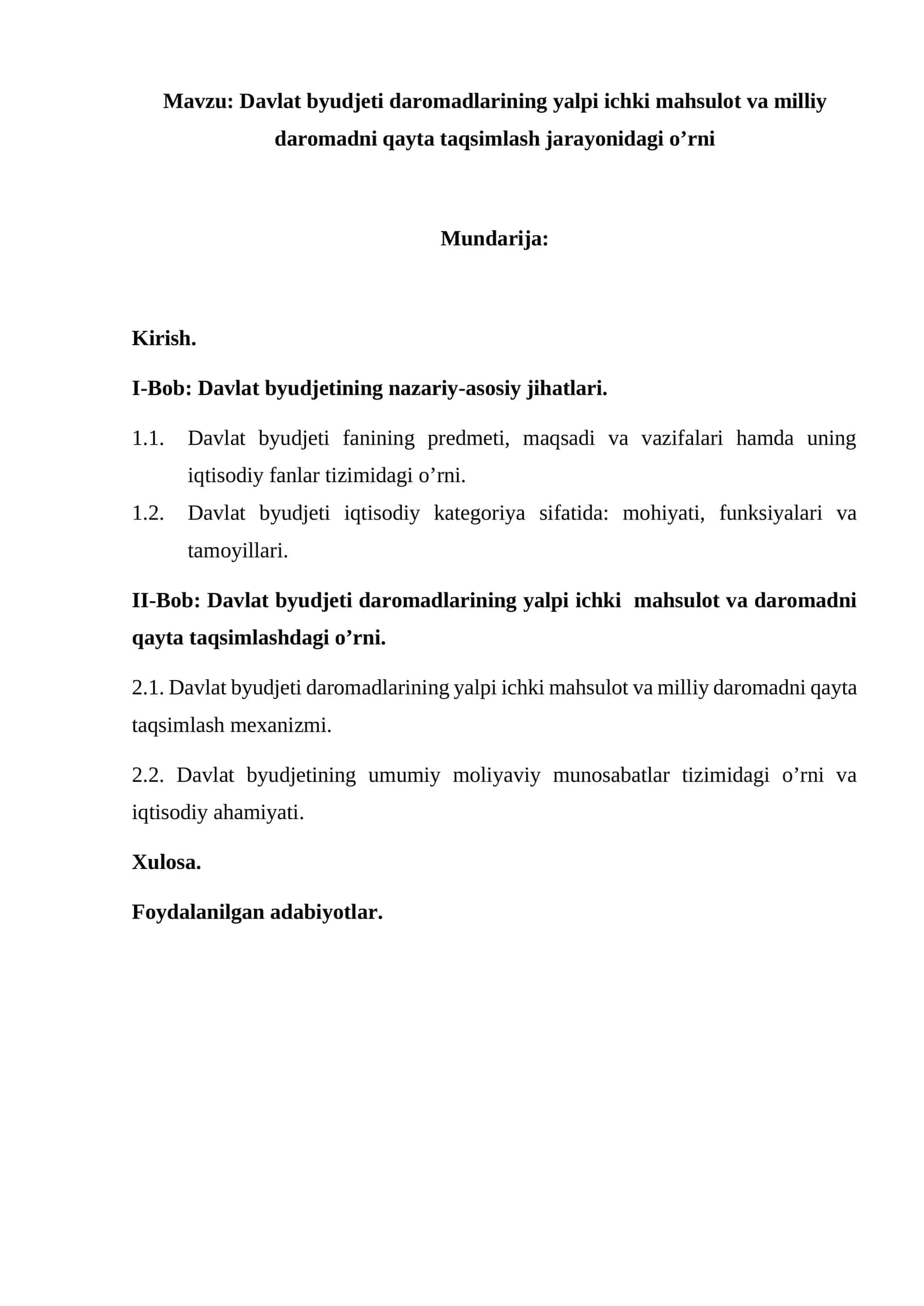 Davlat byudjeti daromadlarining yalpi ichki mahsulot va milliy daromadni qayta taqsimlash jarayonidagi o’rni 1