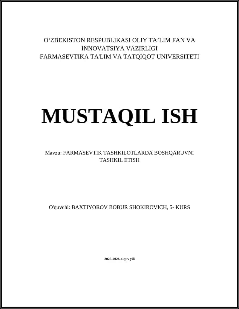 FARMASEVTIK TASHKILOTLARDA BOSHQARUVNI TASHKIL ETISH 1