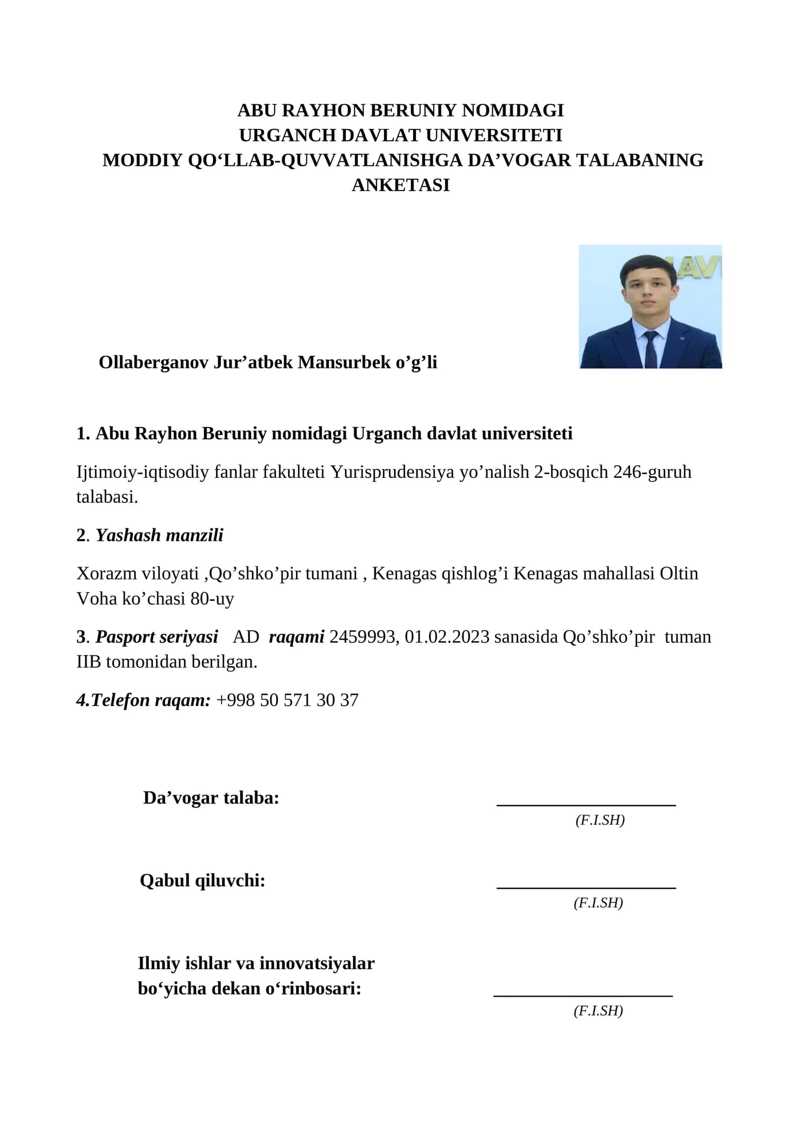 MODDIY QO‘LLAB-QUVVATLANISHGA DA’VOGAR TALABANING ANKETASI 1