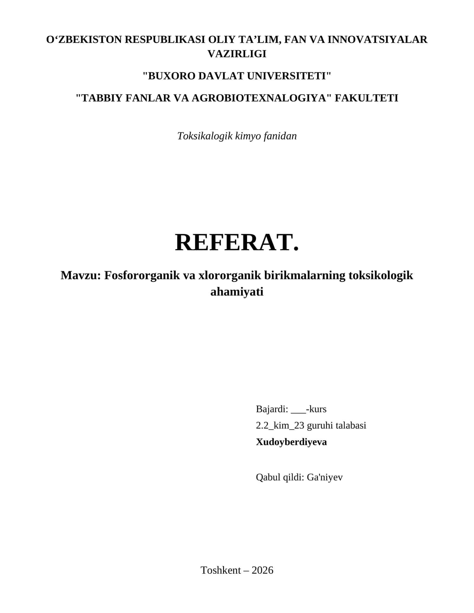 Fosfororganik va xlororganik birikmalarning toksikologik ahamiyati 1