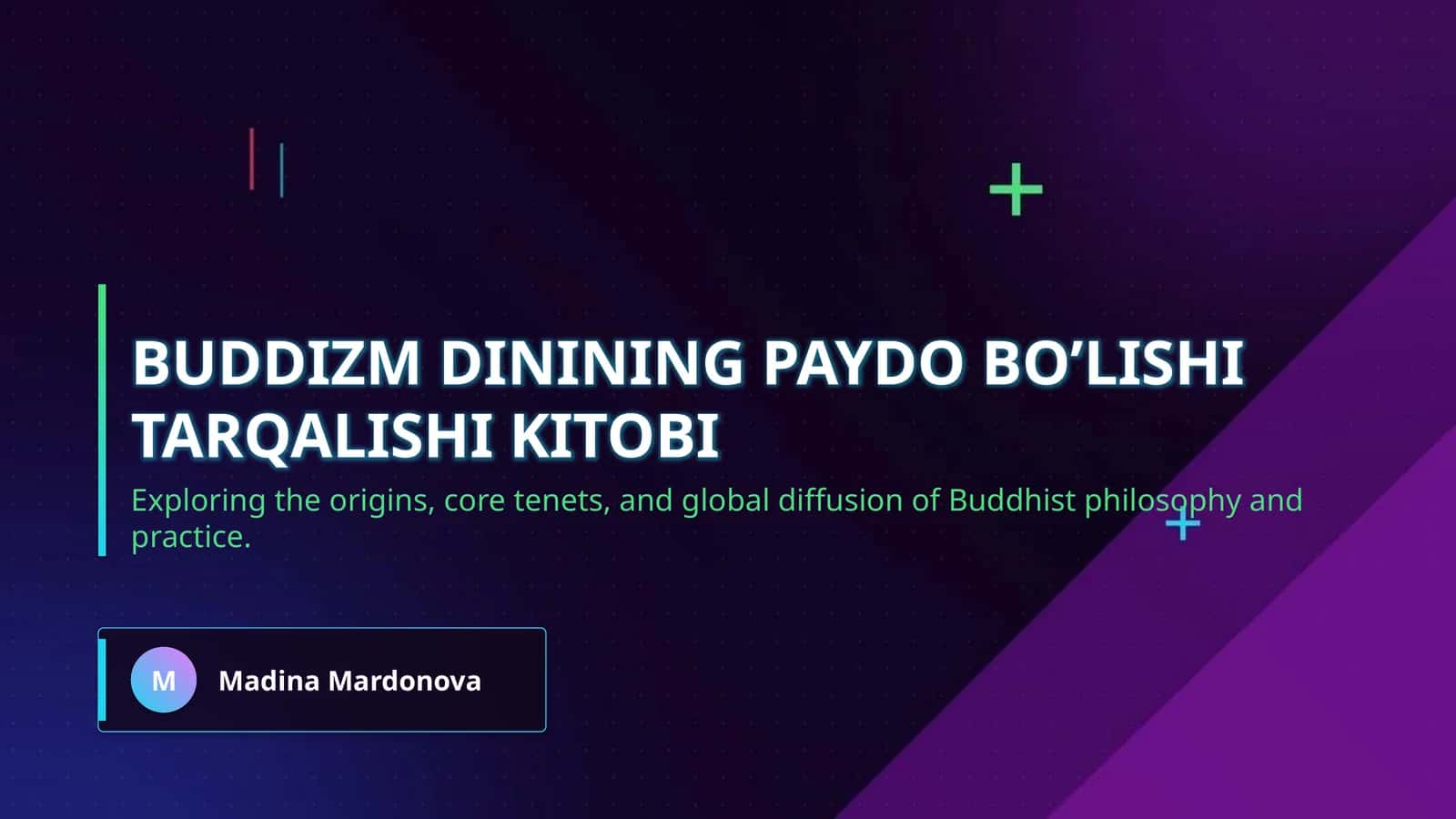 Buddizm dinining paydo bo’lishi tarqalishi kitobi 1