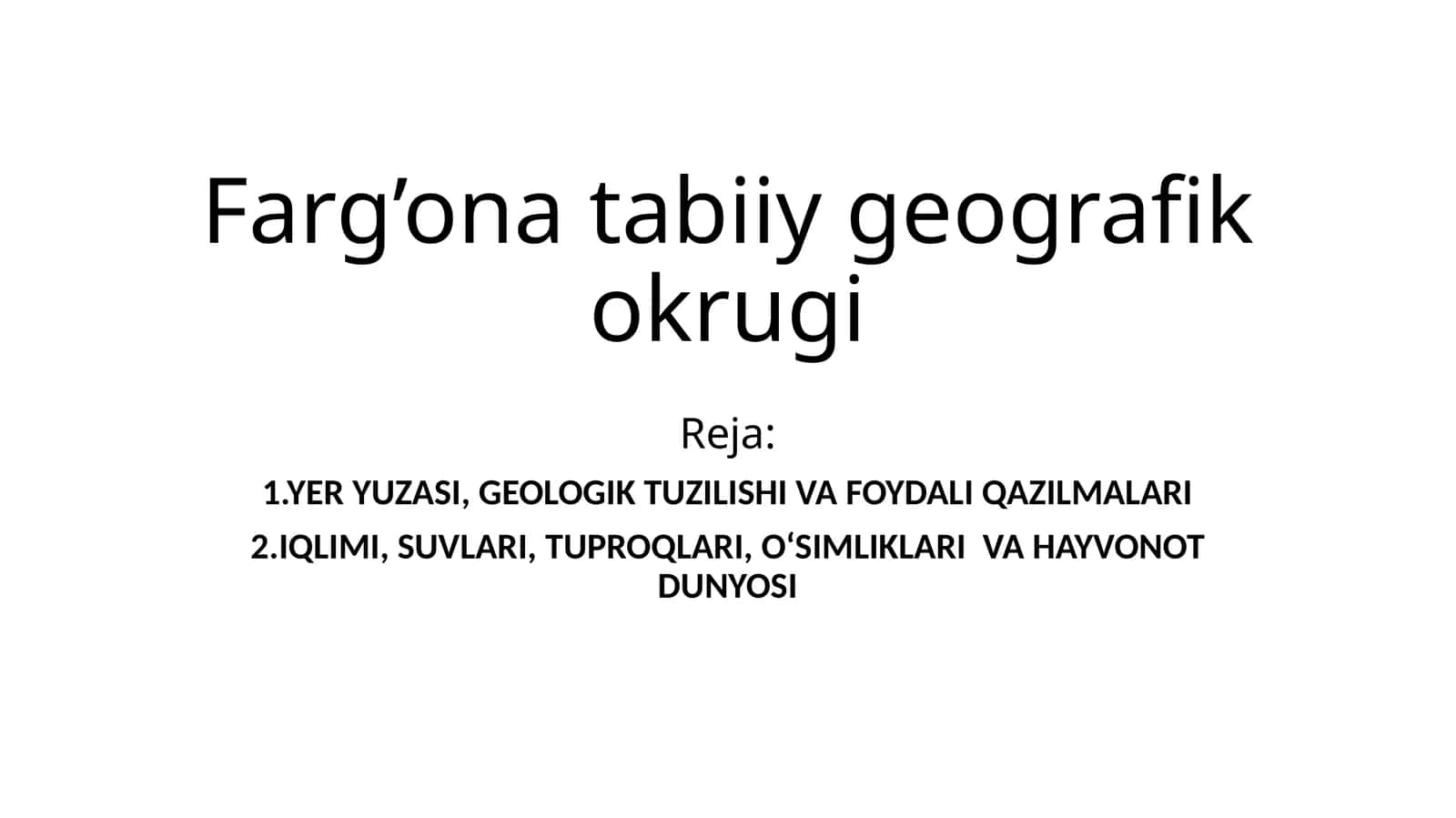 Farg'ona tabiiy geografik okrugi 1