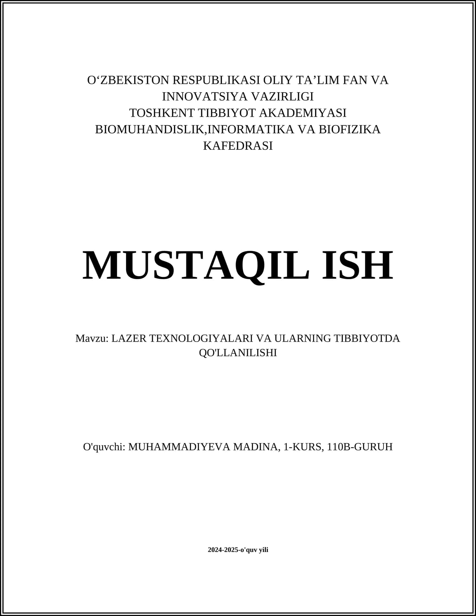 LAZER TEXNOLOGIYALARI VA ULARNING TIBBIYOTDA QO'LLANILISHI 1