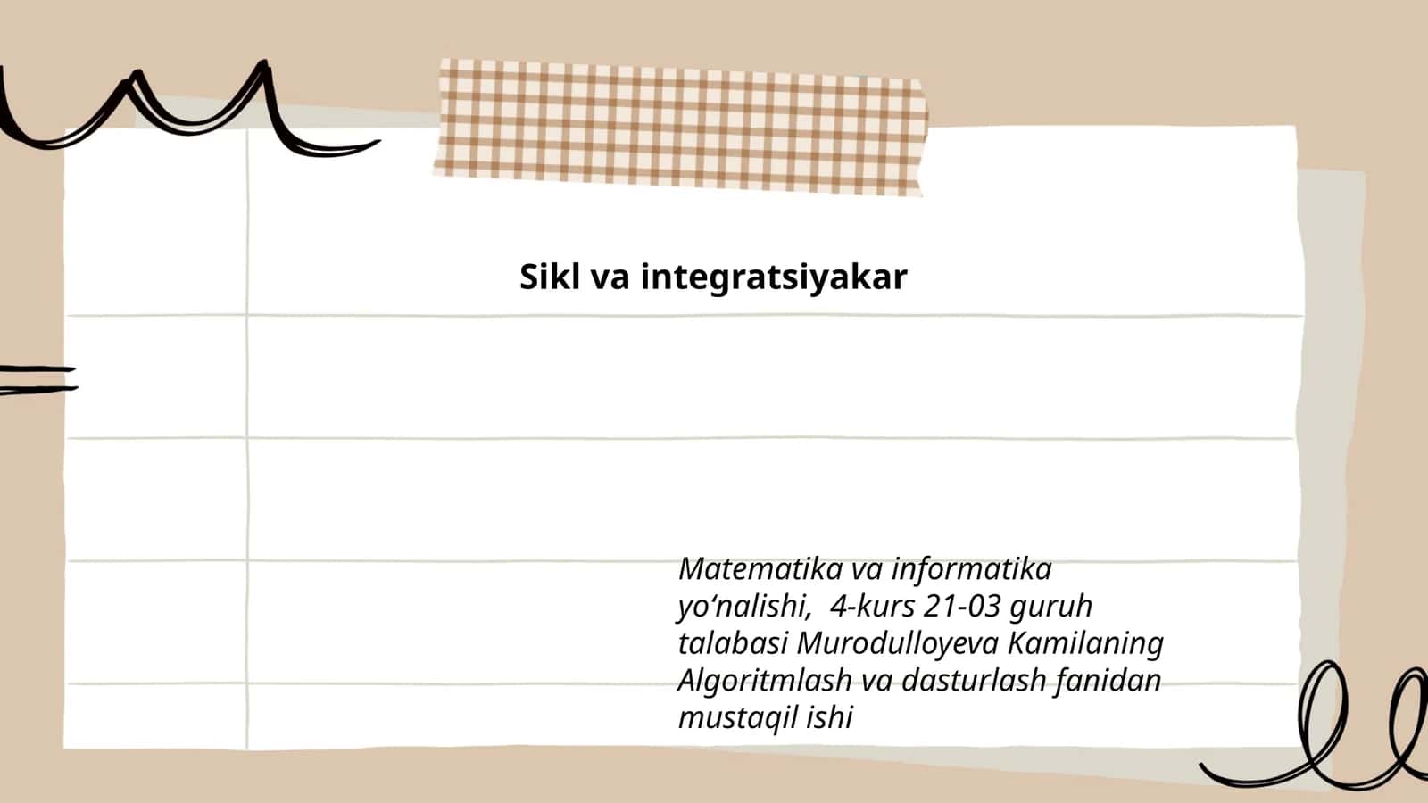 Sikl va integratsiyakar 1
