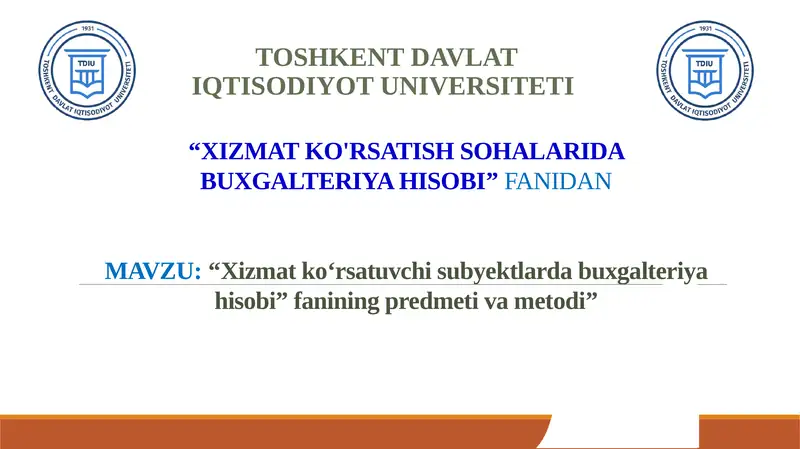 Xizmat ko‘rsatuvchi subyektlarda buxgalteriya hisobi 1