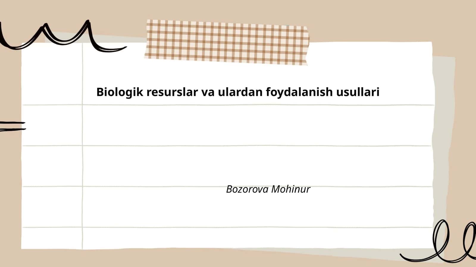 Biologik resurslar va ulardan foydalanish usullari 1