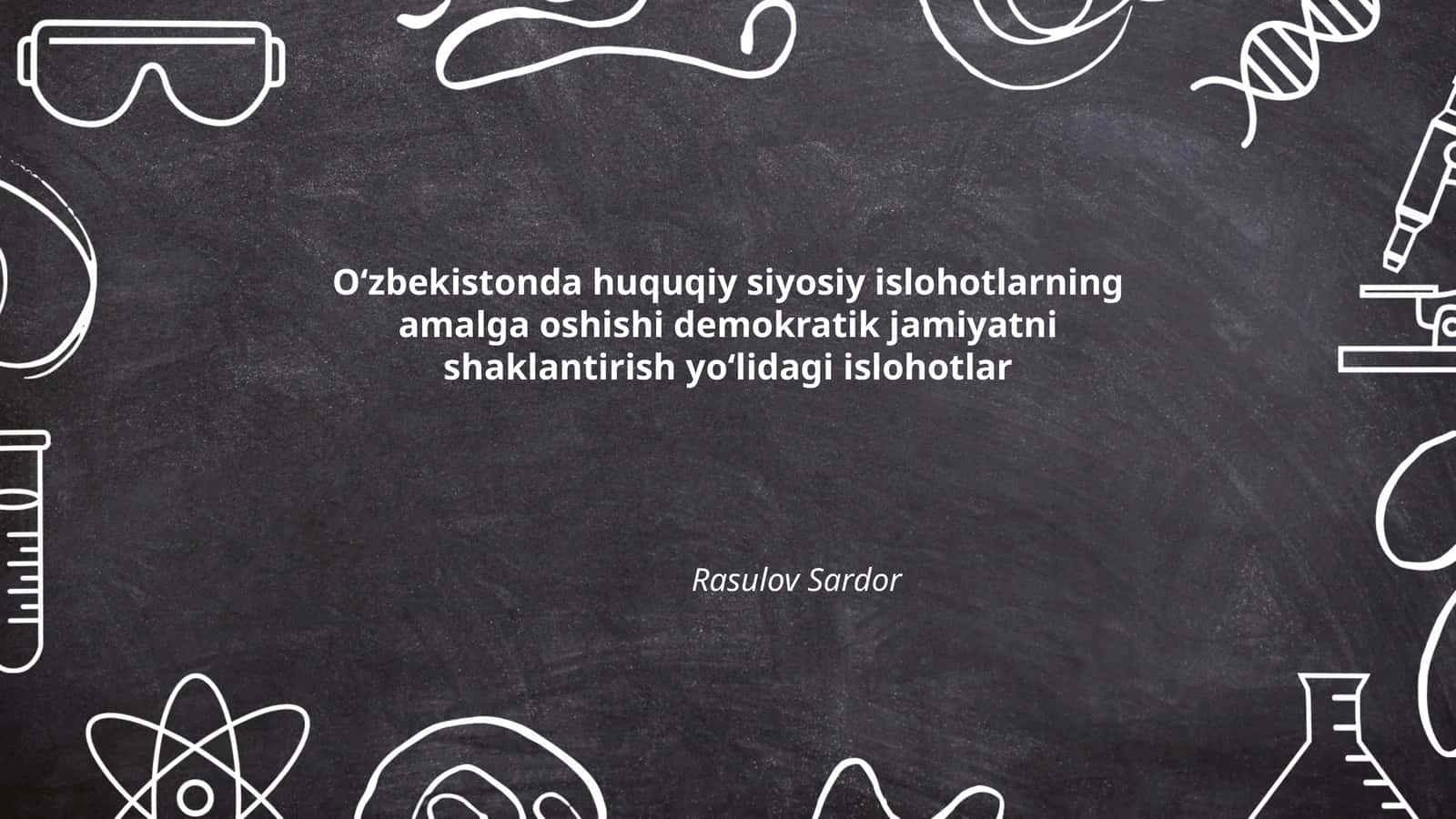 Oʻzbekistonda huquqiy siyosiy islohotlarning amalga oshishi demokratik jamiyatni shaklantirish yoʻlidagi islohotlar 1