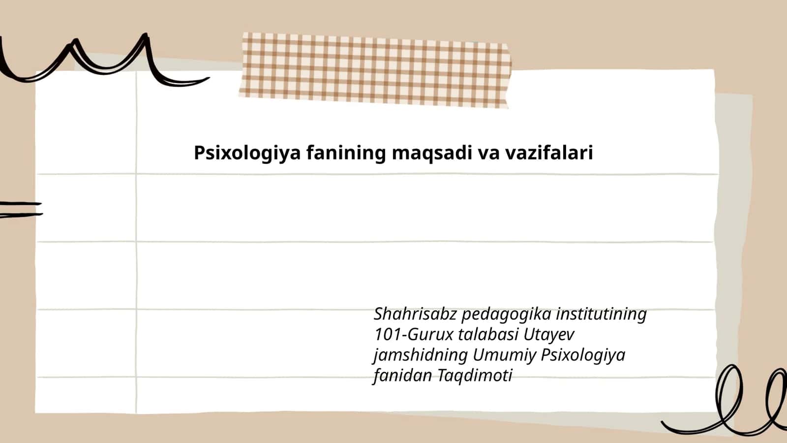 Umumiy Psixologiya fanining maqsadi va vazifalari 1