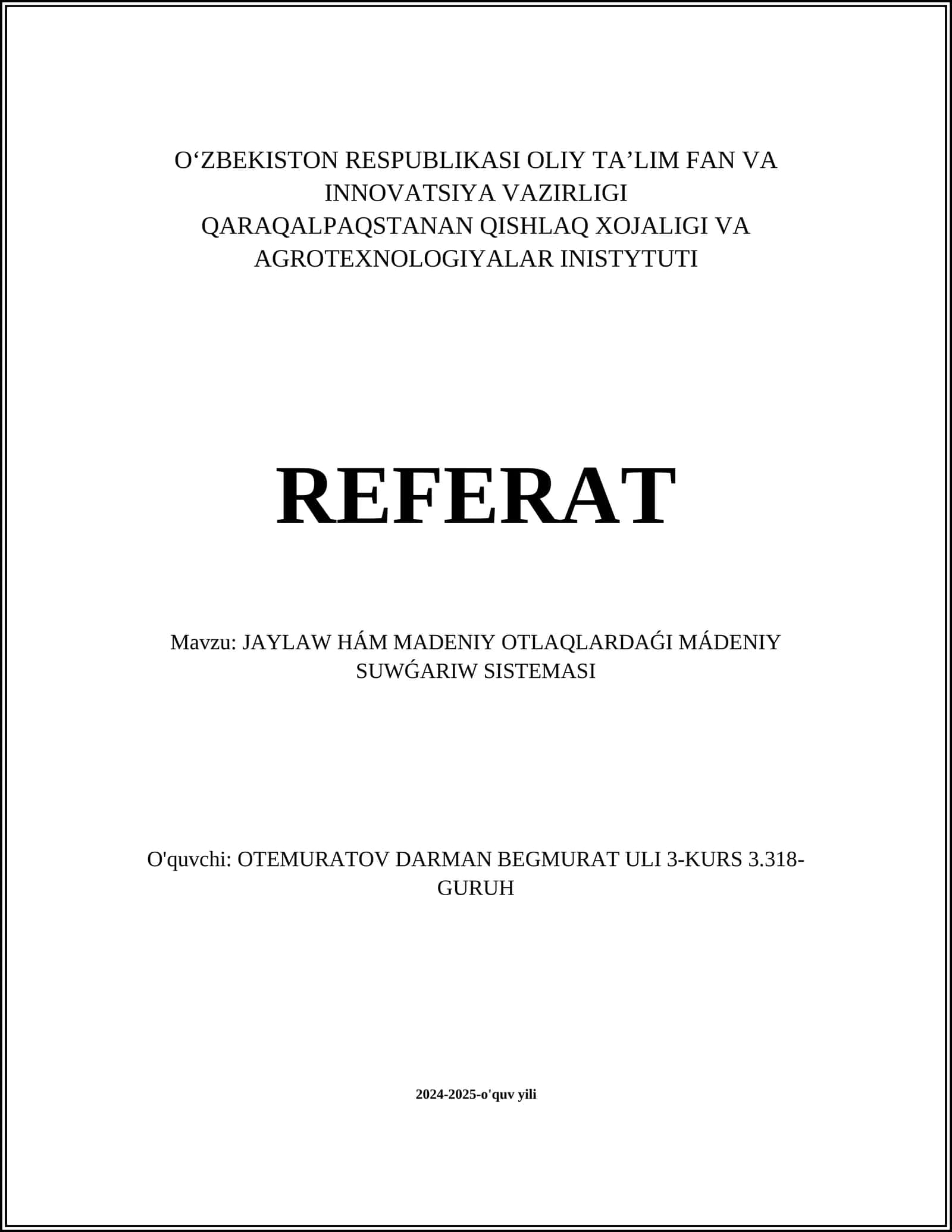 JAYLAW HÁM MADENIY OTLAQLARDAǴI MÁDENIY SUWǴARIW SISTEMASI 1