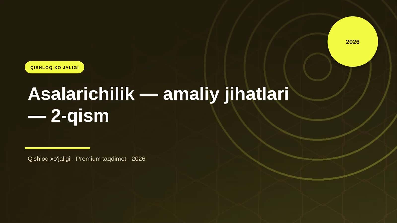 Asalarichilik — amaliy jihatlari — 2-qism 1