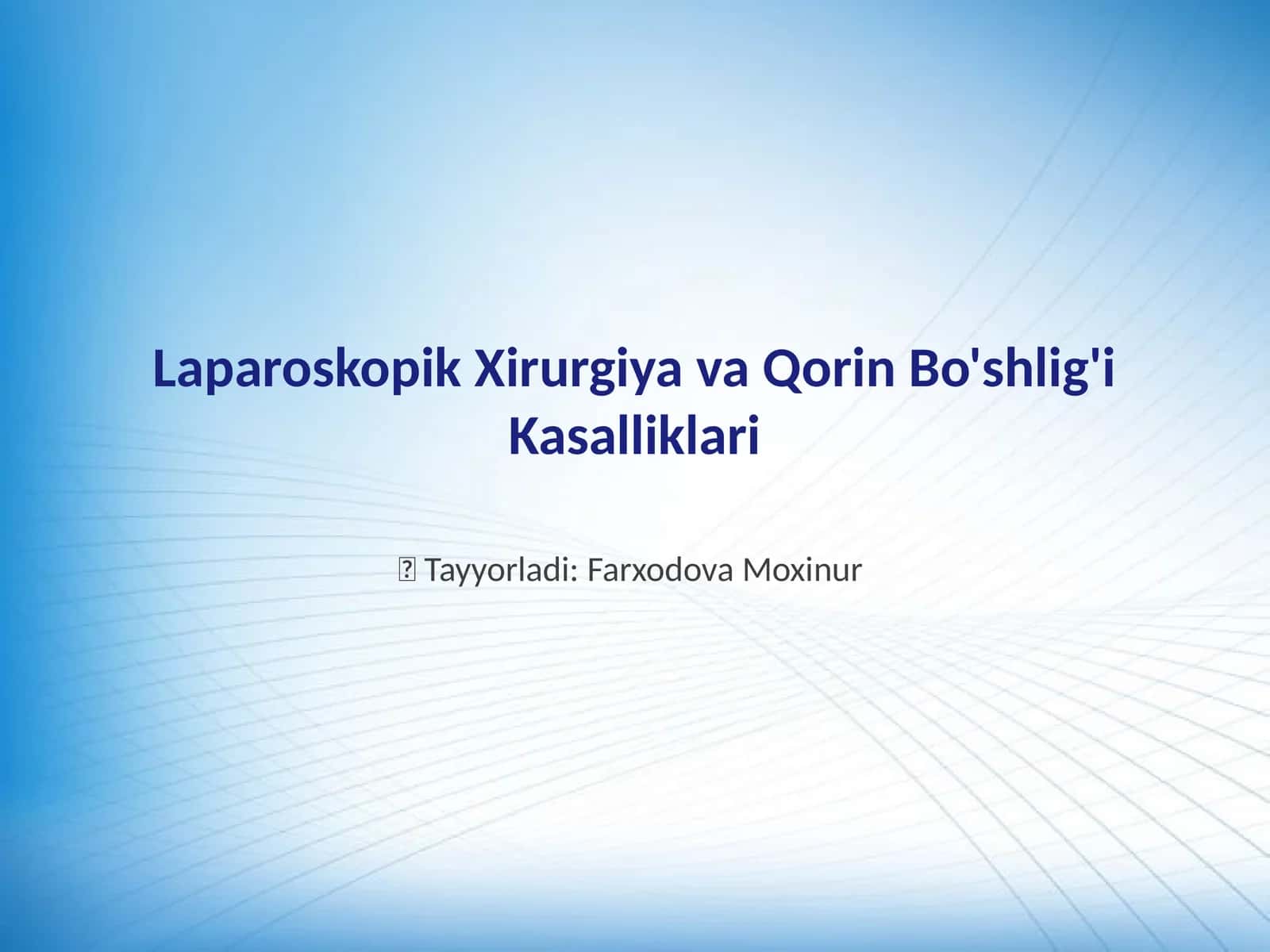 Laparoskopik Xirurgiya va Qorin Bo'shlig'i Kasalliklari 1
