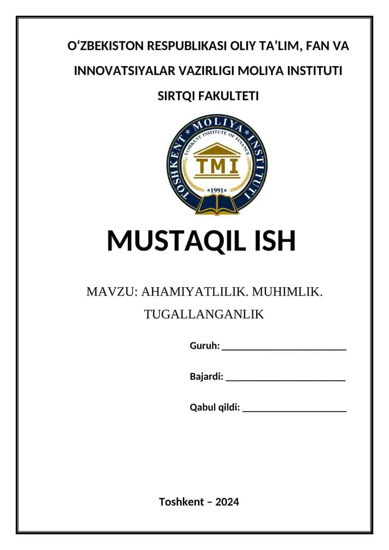 Ahamiyatlilik. Muhimlik. Tugallanganlik 1