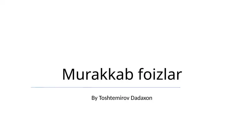Murakkab foizlar 1