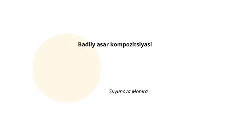 Badiiy asar kompozitsiyasi 1