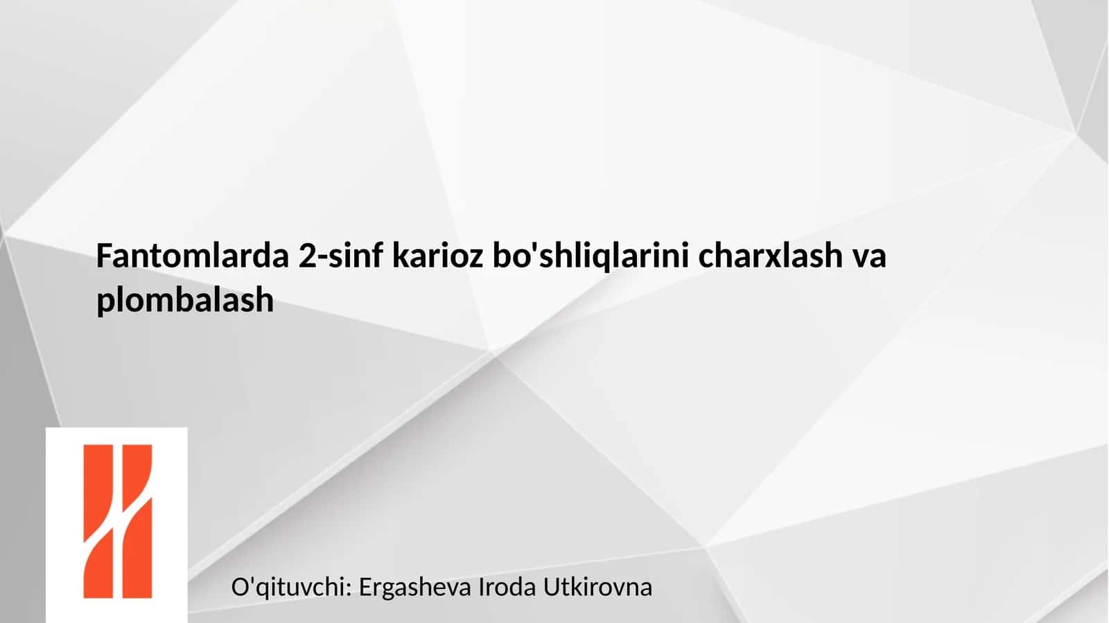 Fantomlarda 2-sinf karioz bo'shliqlarini charxlash va plombalash 1