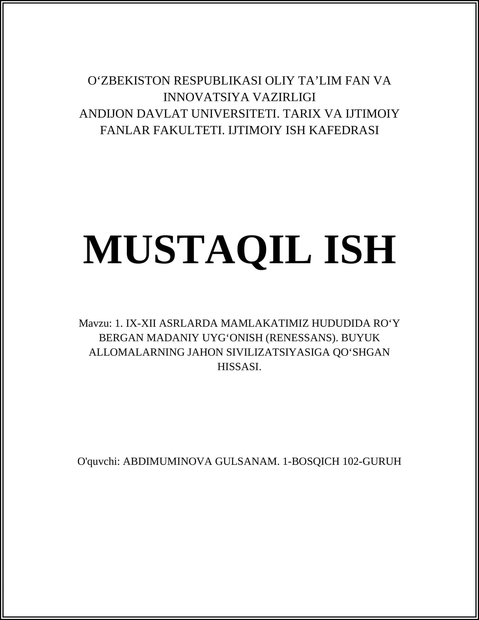 IX-XII ASRLARDA MAMLAKATIMIZ HUDUDIDA RO‘Y BERGAN MADANIY UYG‘ONISH (RENESSANS) 1