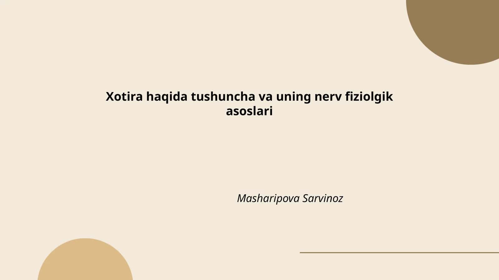 Xotira haqida tushuncha va uning nerv fiziolgik asoslari 1