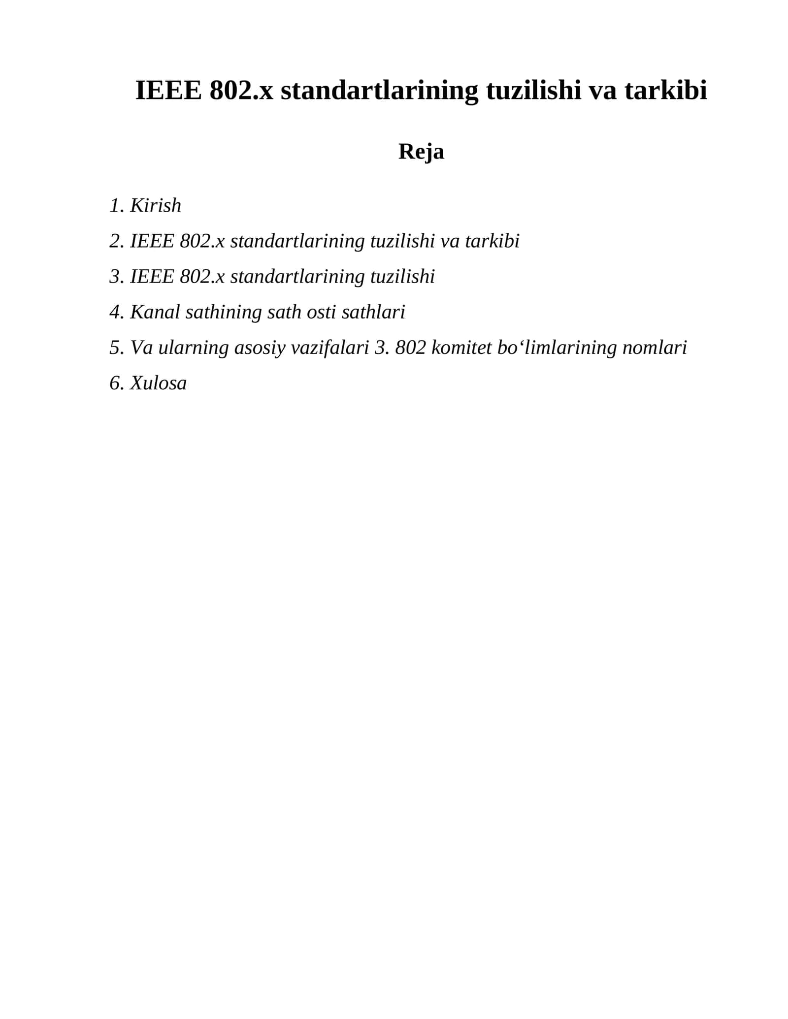 IEEE 802.x standartlarining tuzilishi va tarkibi 1