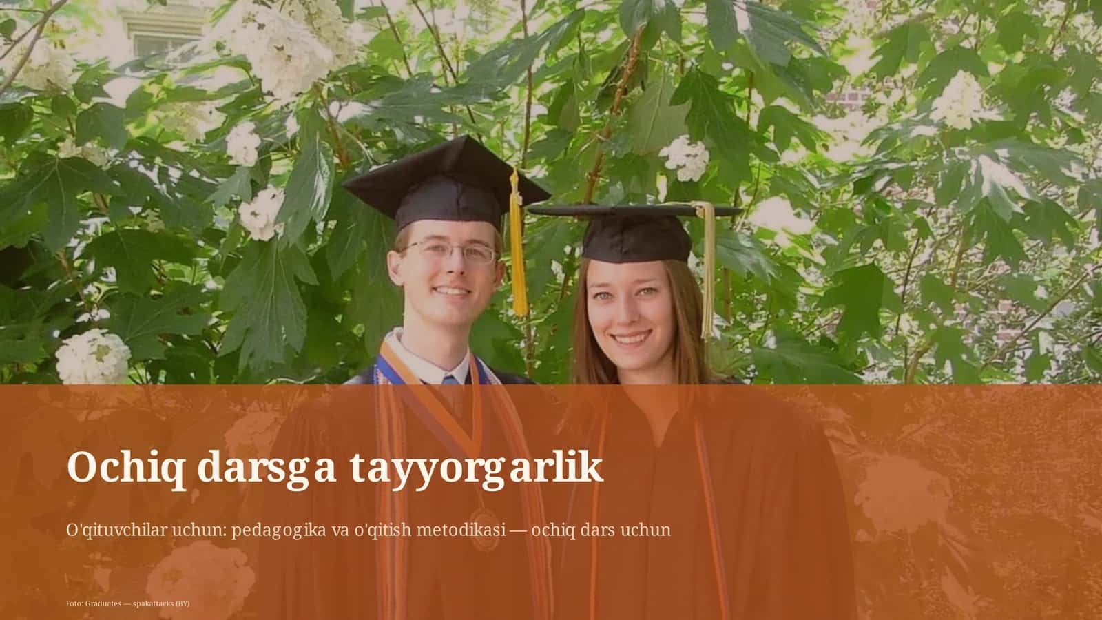 O'qituvchilar uchun: pedagogika va o'qitish metodikasi — ochiq dars uchun 1