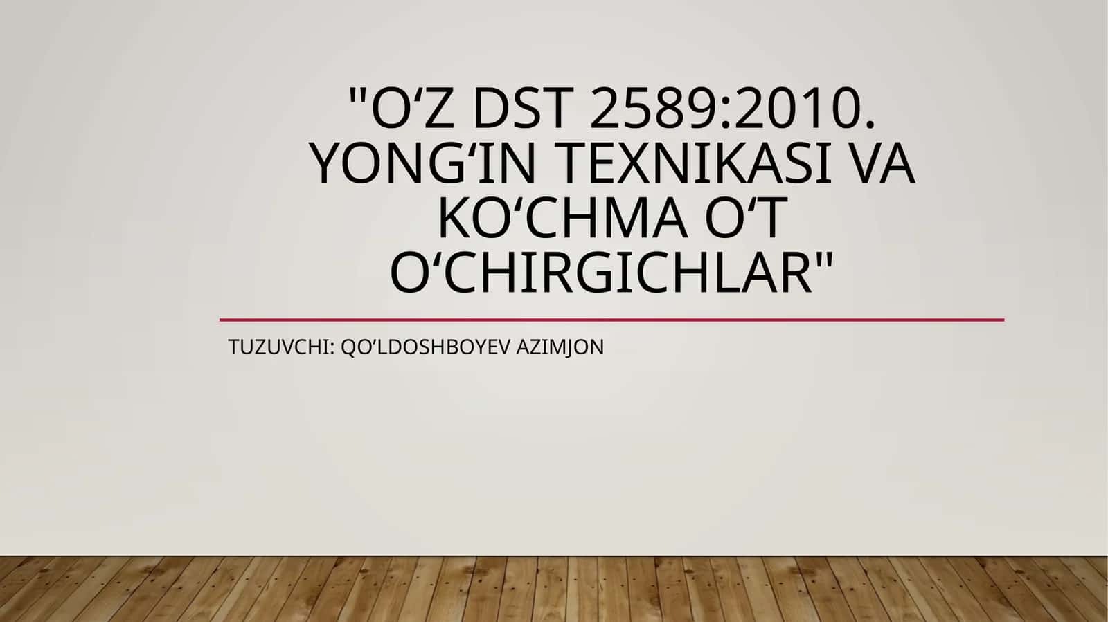 OʻzDSt2589:2010 1