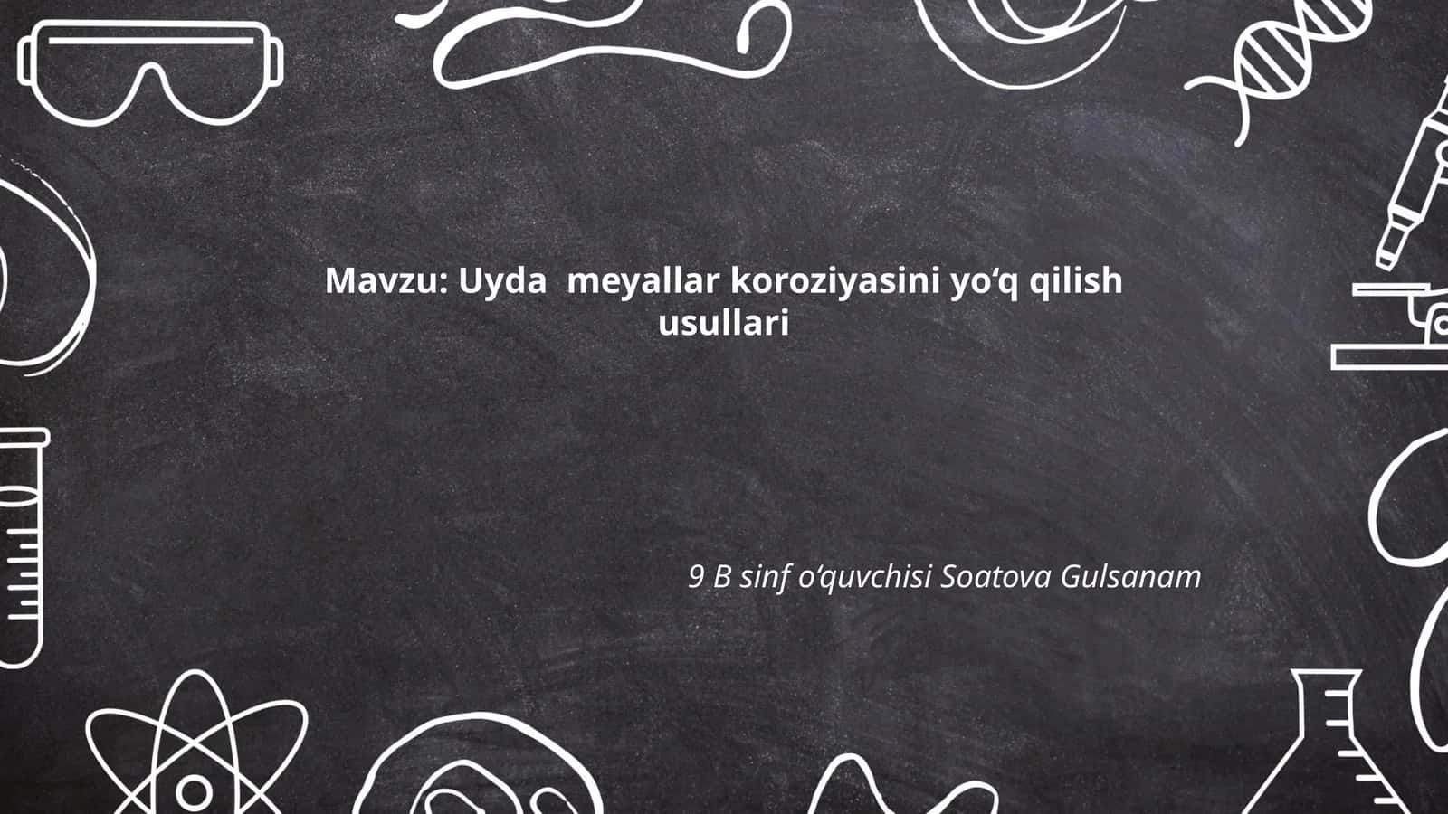 Uyda meyallar koroziyasini yo‘q qilish usullari 1