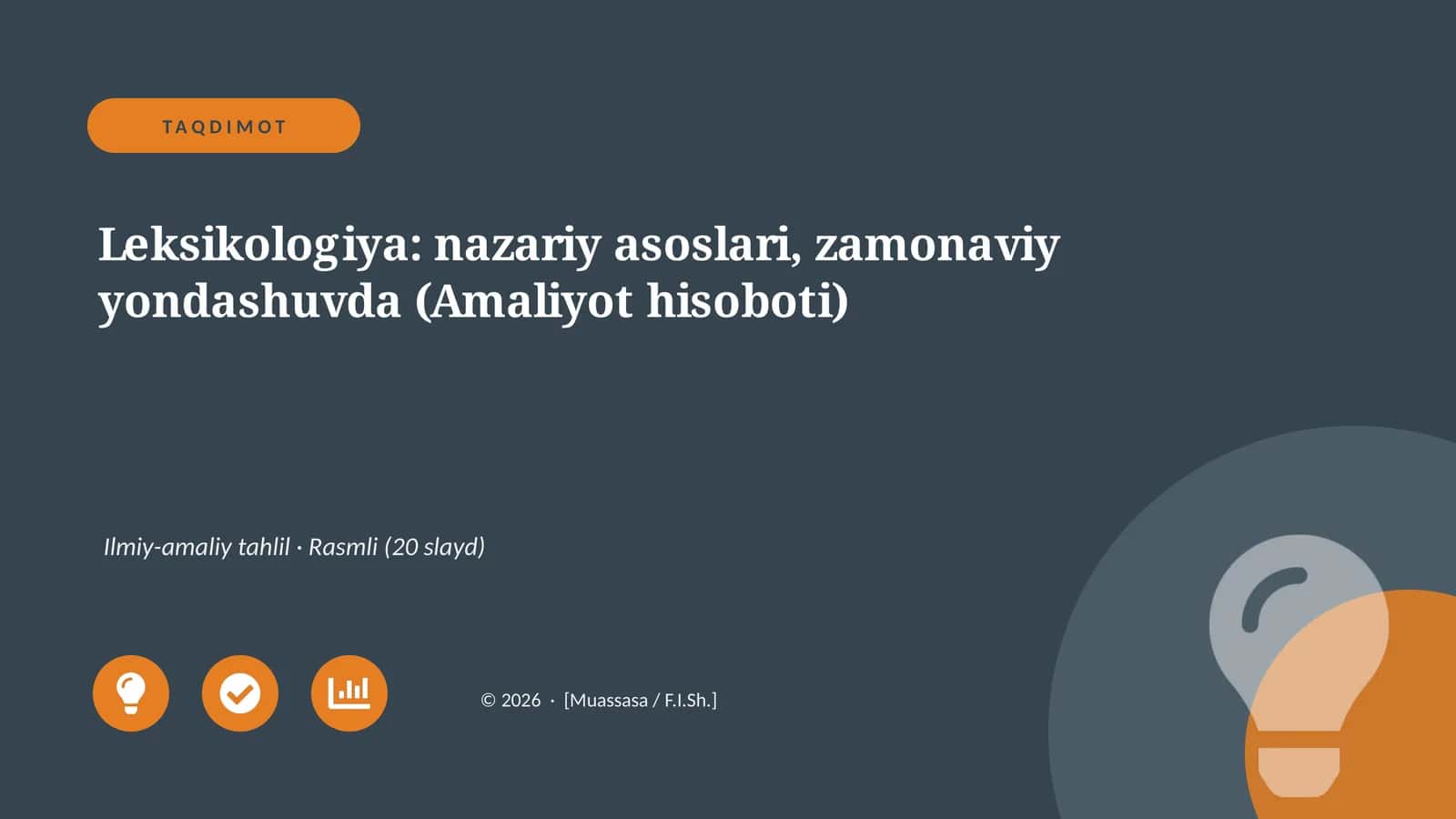 Leksikologiya: nazariy asoslari, zamonaviy yondashuvda (Amaliyot hisoboti) 1
