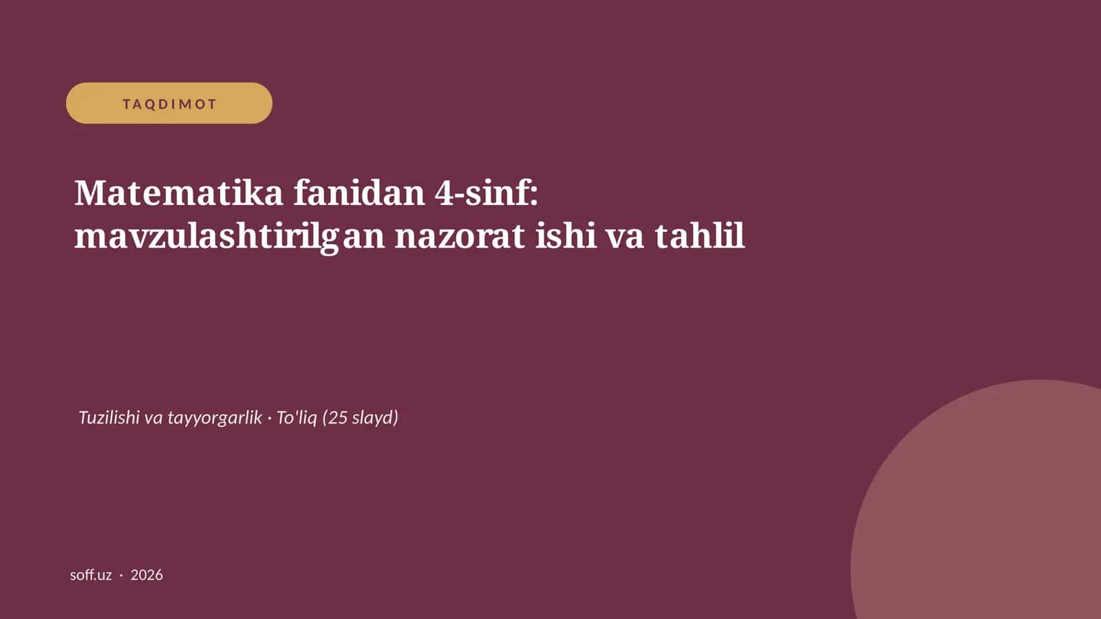 Matematika fanidan 4-sinf: mavzulashtirilgan nazorat ishi va tahlil 1