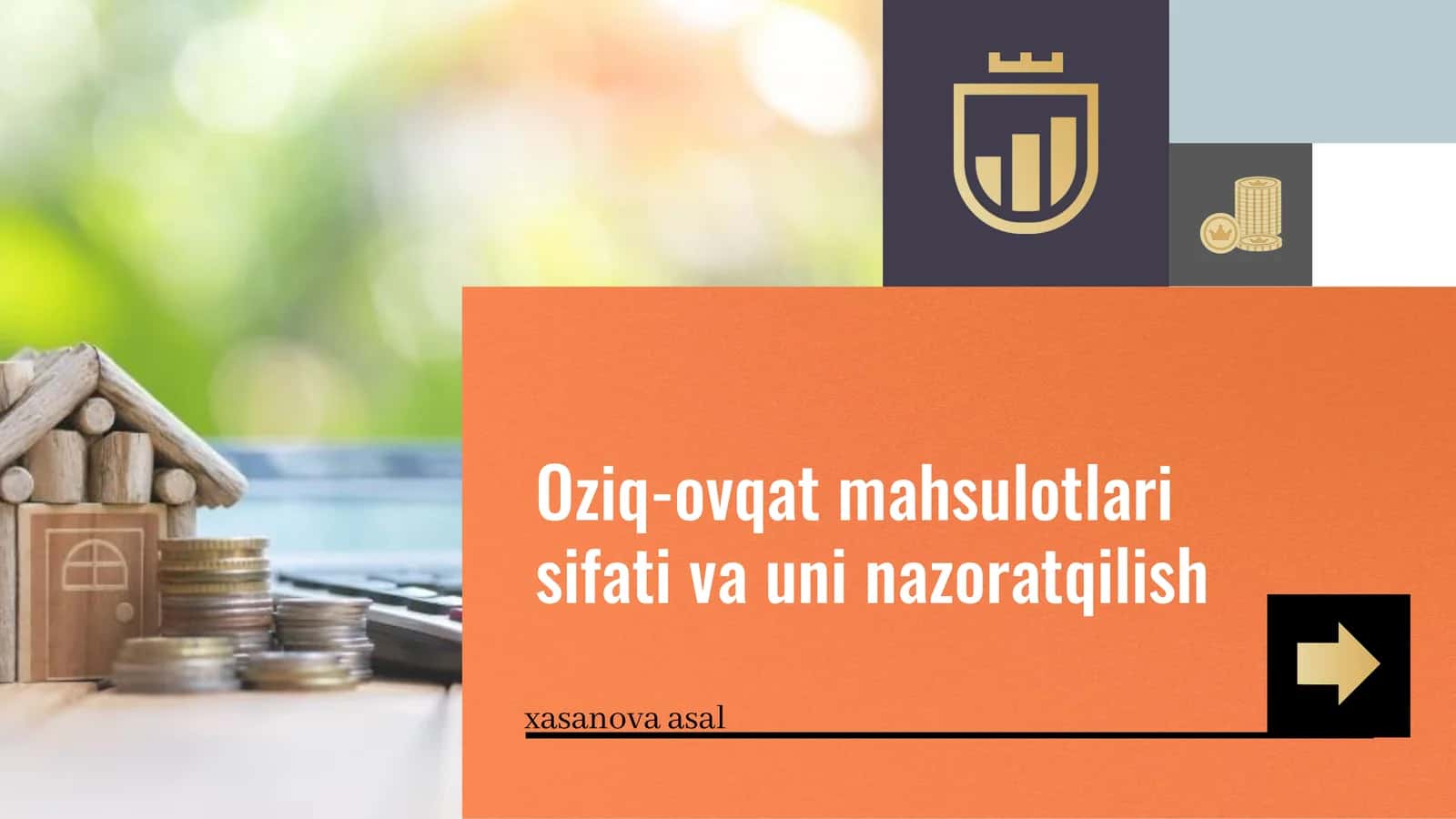 Oziq-ovqat mahsulotlari sifati va uni nazoratqilish 1