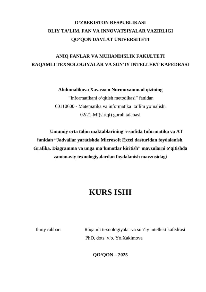 Umumiy o'rta talim maktablarining 5-sinfida Informatika va AT fanidan “Jadvallar yaratishda Microsoft Excel dasturidan foydalanish. Grafika. Diagramma va unga maʼlumotlar kiritish” mavzularni o‘qitishda zamonaviy texnologiyalardan foydalanish 1