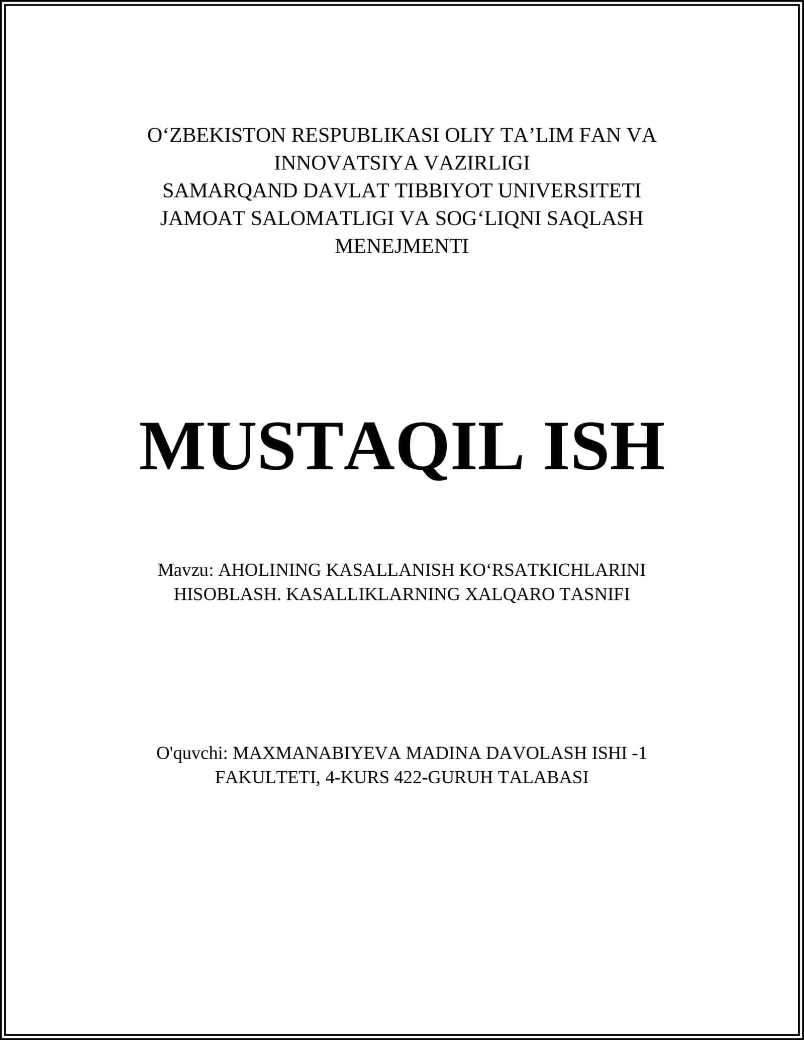 AHOLINING KASALLANISH KOʻRSATKICHLARINI HISOBLASH. KASALLIKLARNING XALQARO TASNIFI 1